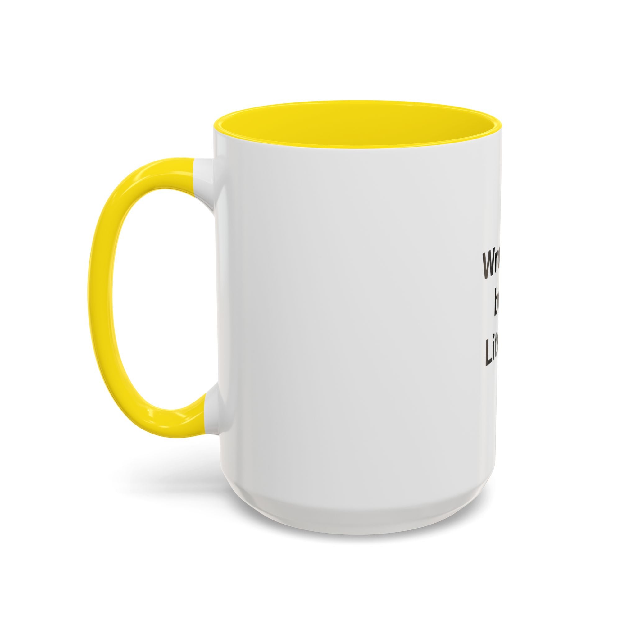 Wrote the Book. Literally. - Accent Mug for New Authors