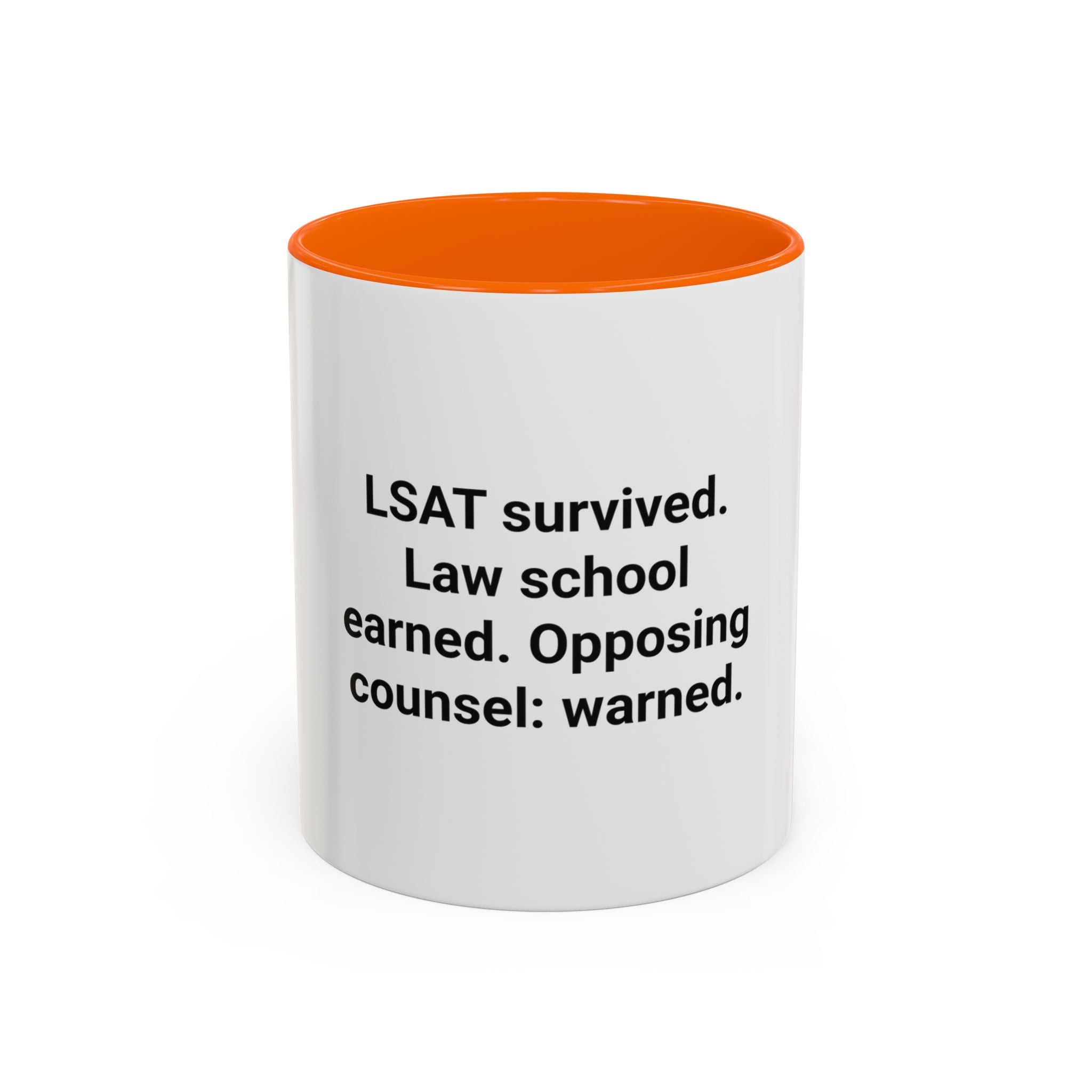 LSAT Survived Law School Earned - Accent Mug for New Law Students