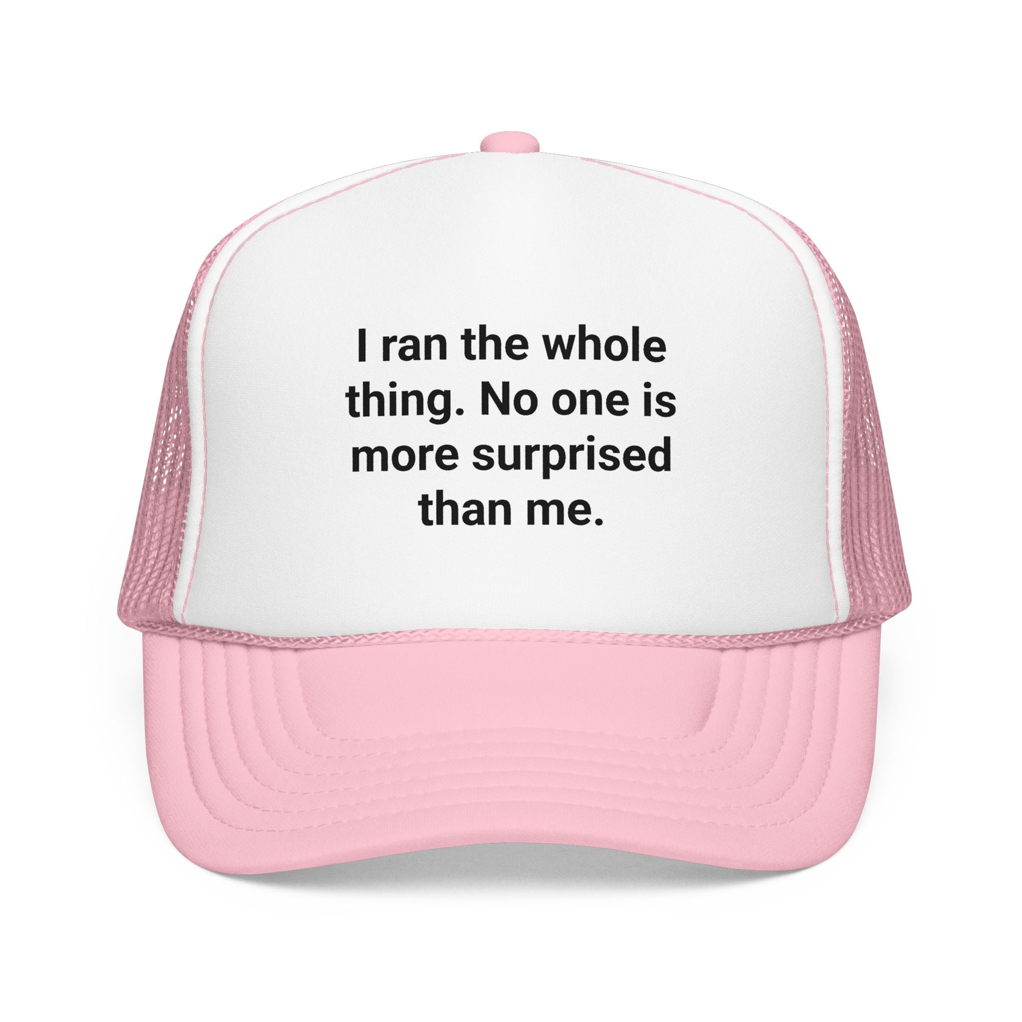 I Ran the Whole Thing - Trucker Hat for First 5K Runners