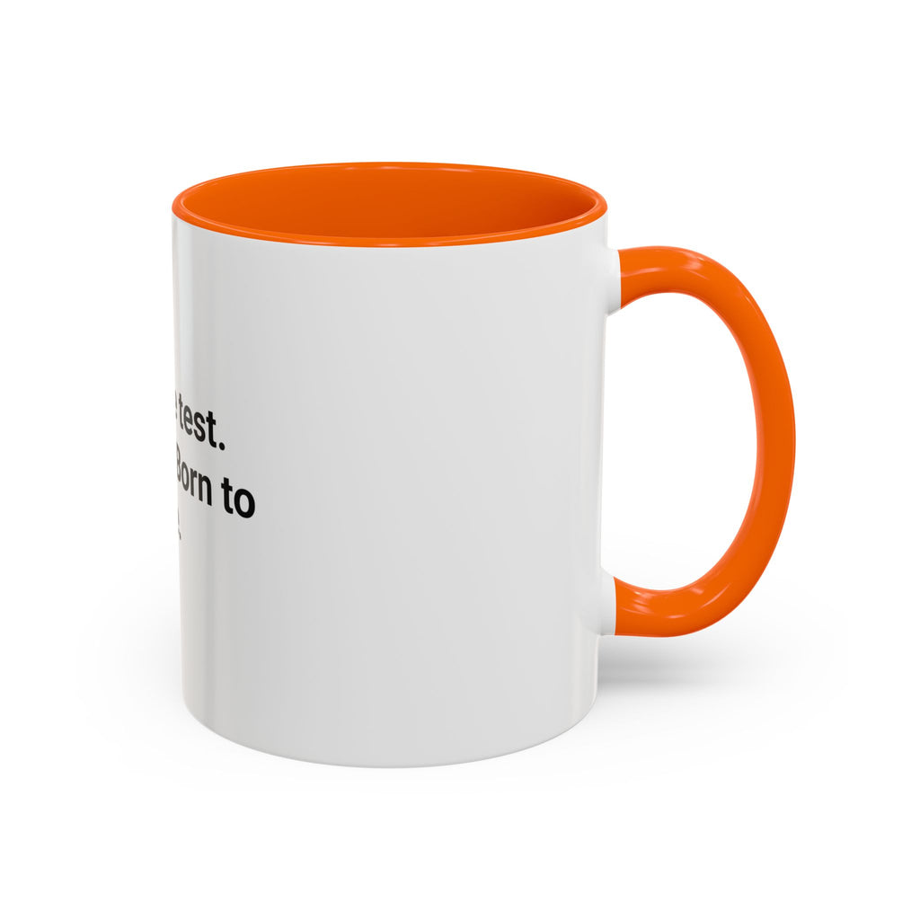 Took the Test. Nailed It. Born to Ride. - Mug for New Riders