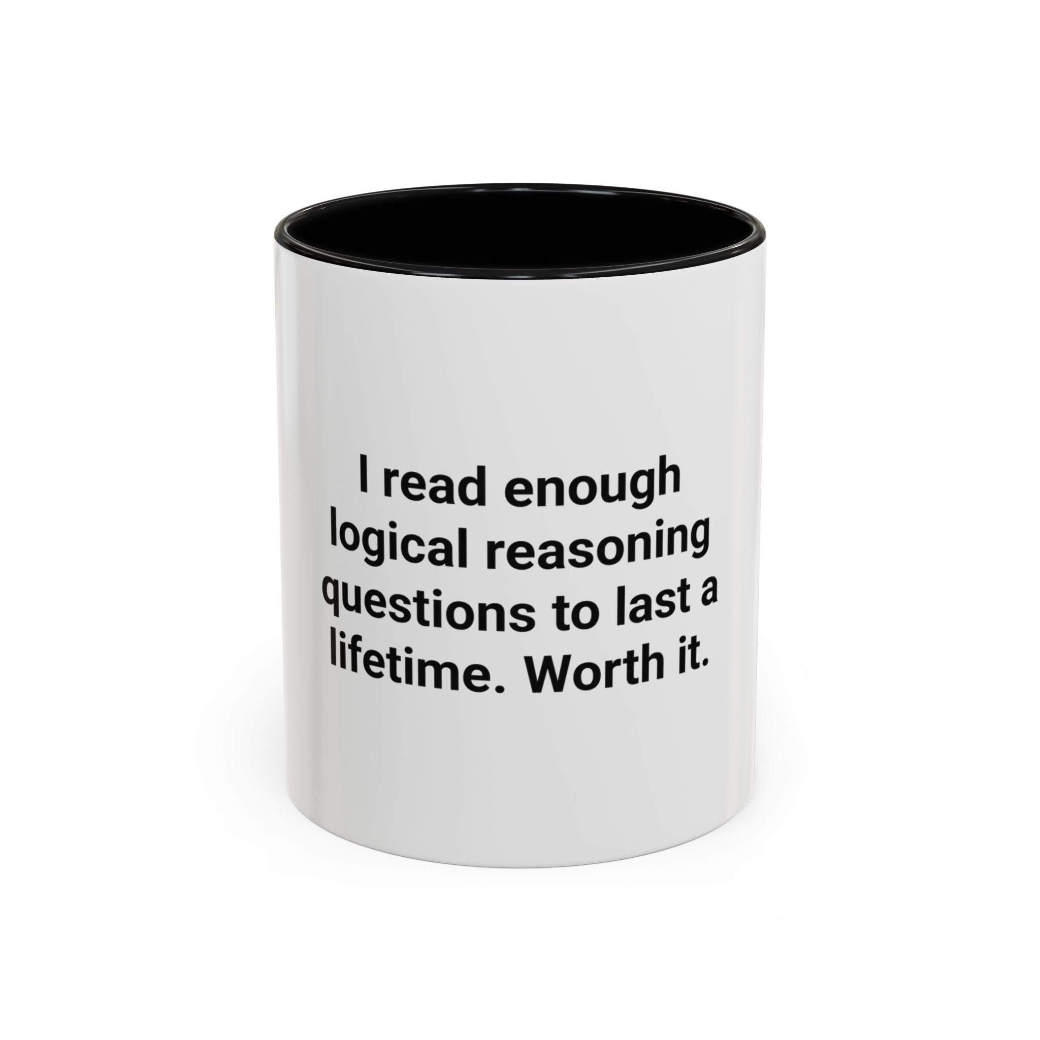 I Read Enough Logical Reasoning - Mug for New Law Students