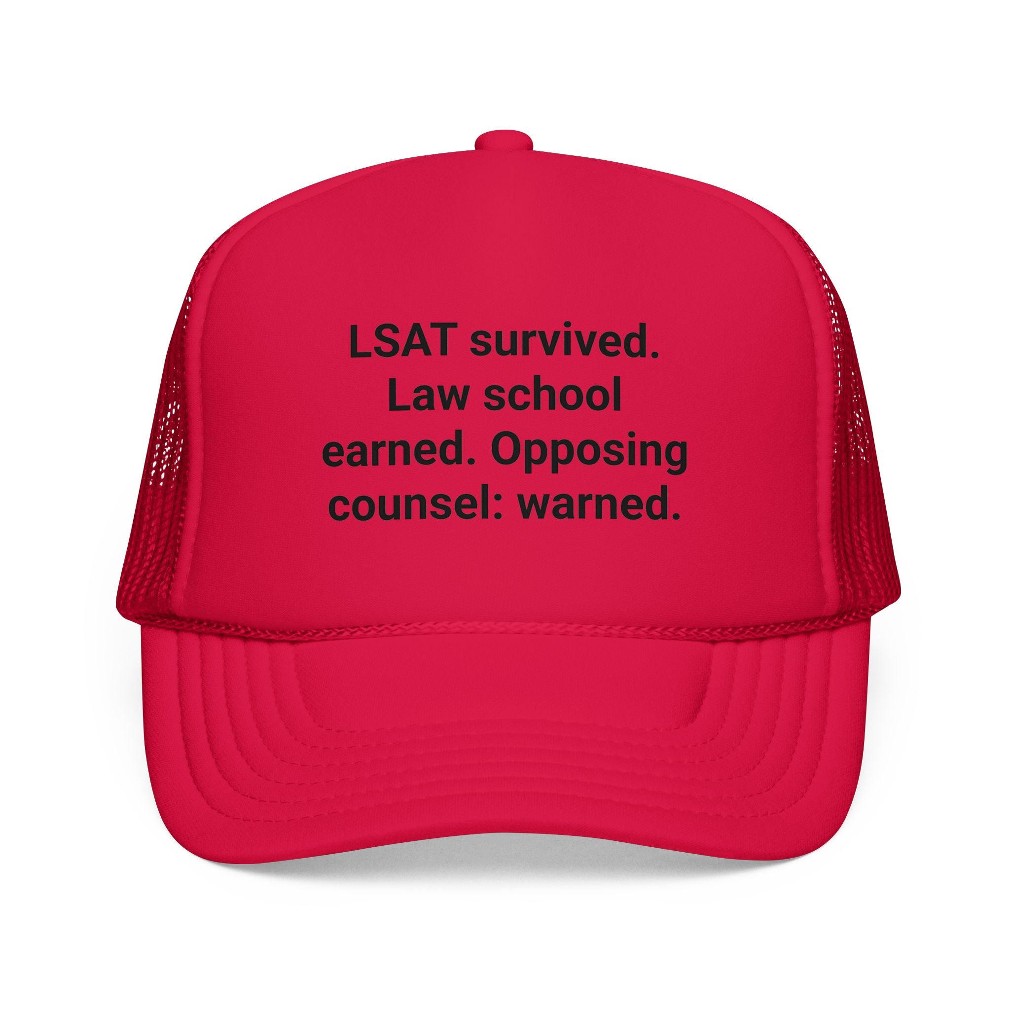 LSAT Survived Law School Earned - Trucker Hat for Law Students
