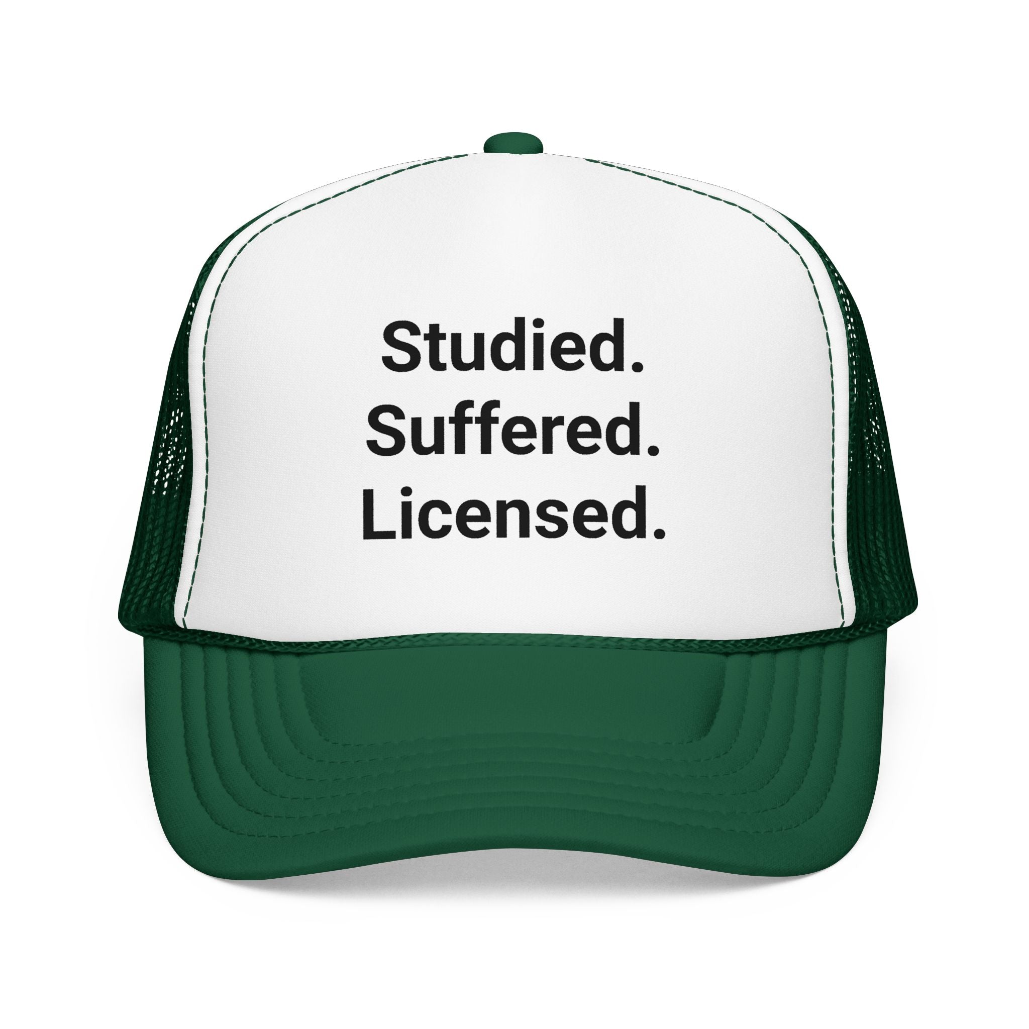 Studied. Suffered. Licensed. - Trucker Hat for Series 7 Exam