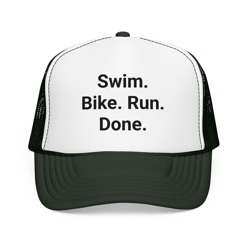 Swim. Bike. Run. Done. - Trucker Hat for First Triathlon