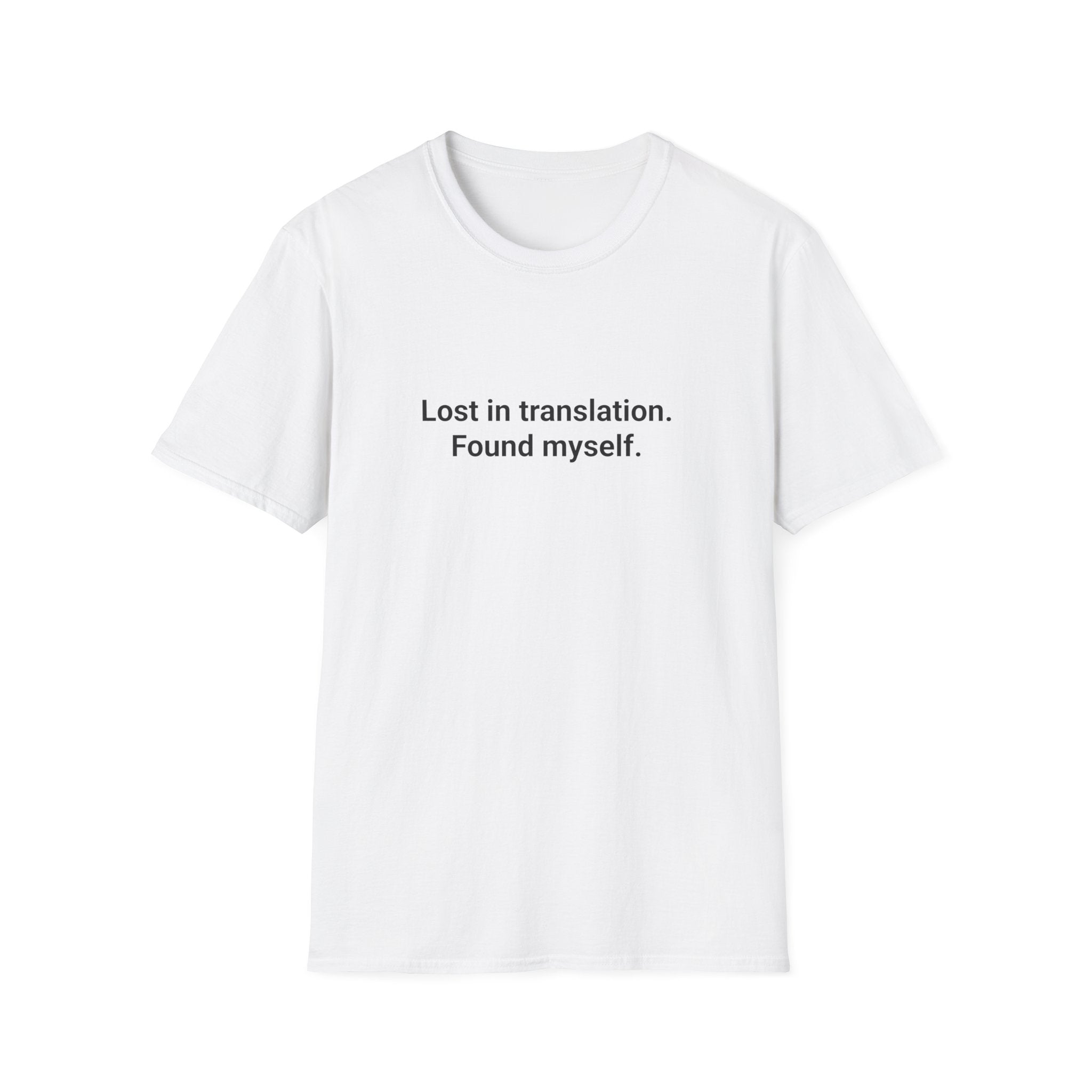 Lost in Translation. Found Myself. - T-Shirt for Solo Travelers