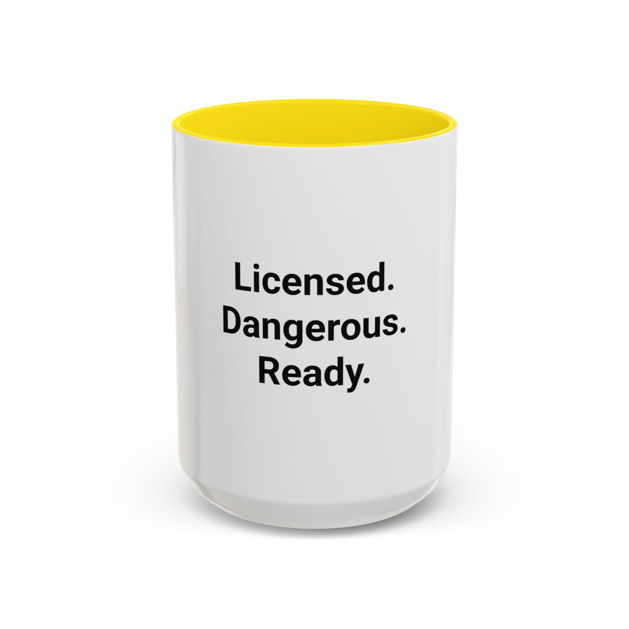 Licensed. Dangerous. Ready. - Accent Mug for New Motorcyclists