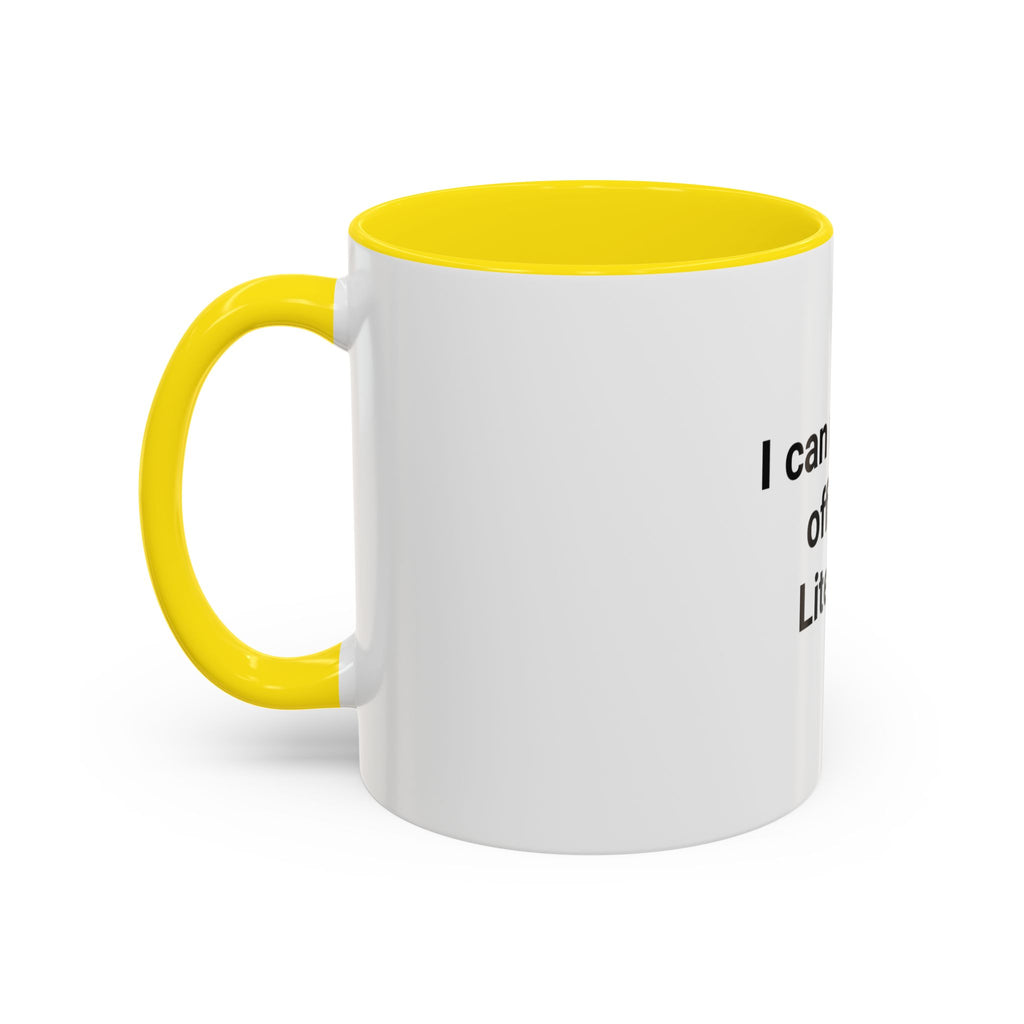 I Can Make It Official. Literally. - Accent Mug for New Notary