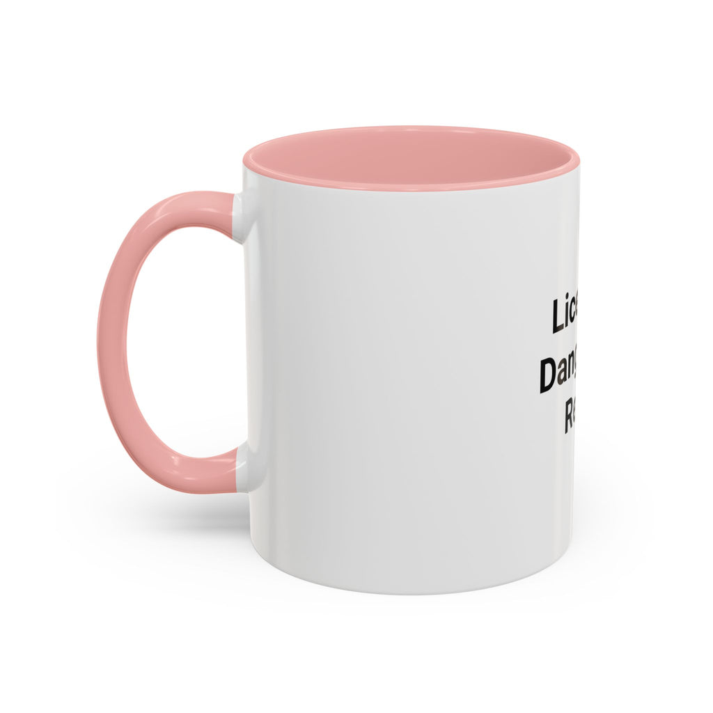 Licensed. Dangerous. Ready. - Accent Mug for New Motorcyclists