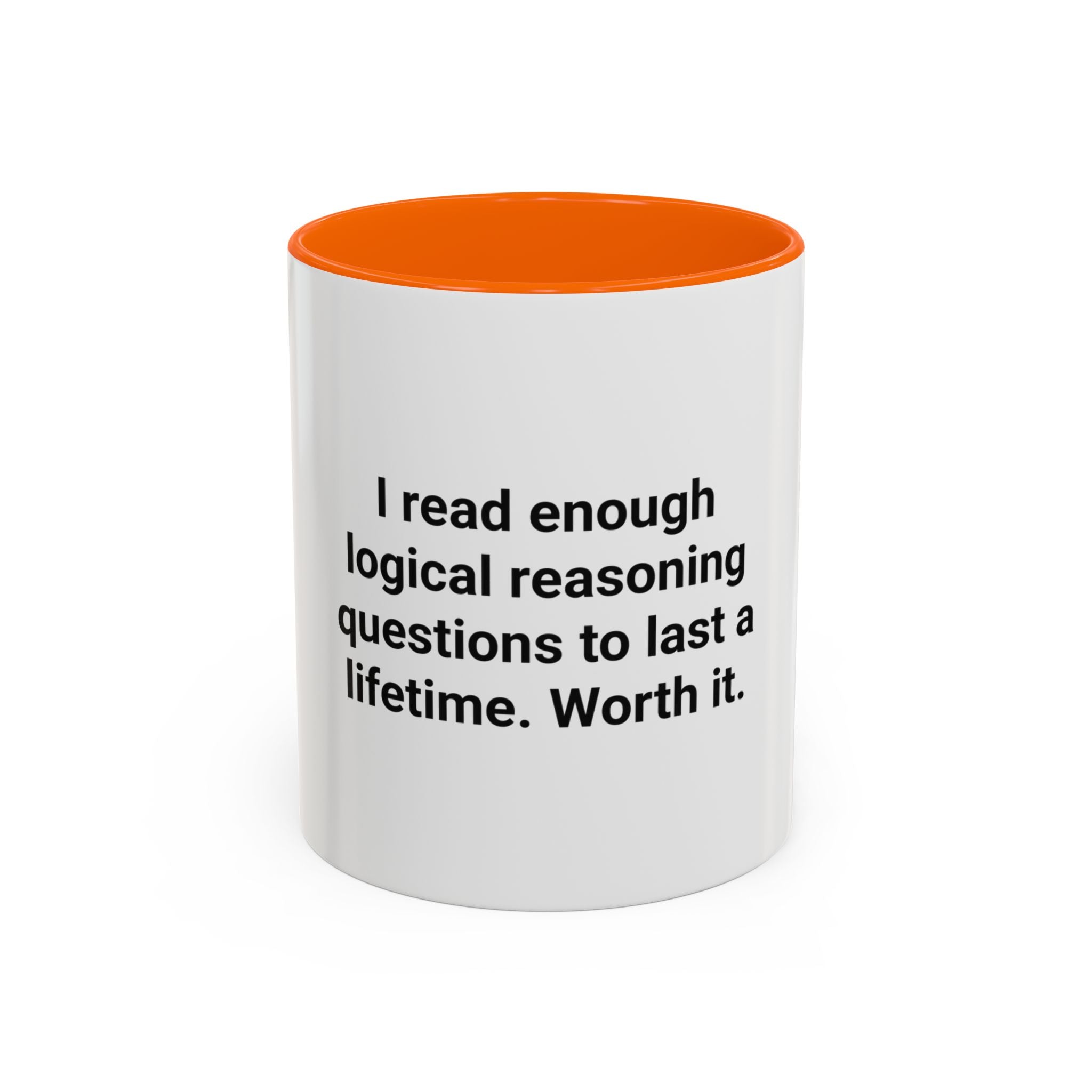 I Read Enough Logical Reasoning - Mug for New Law Students
