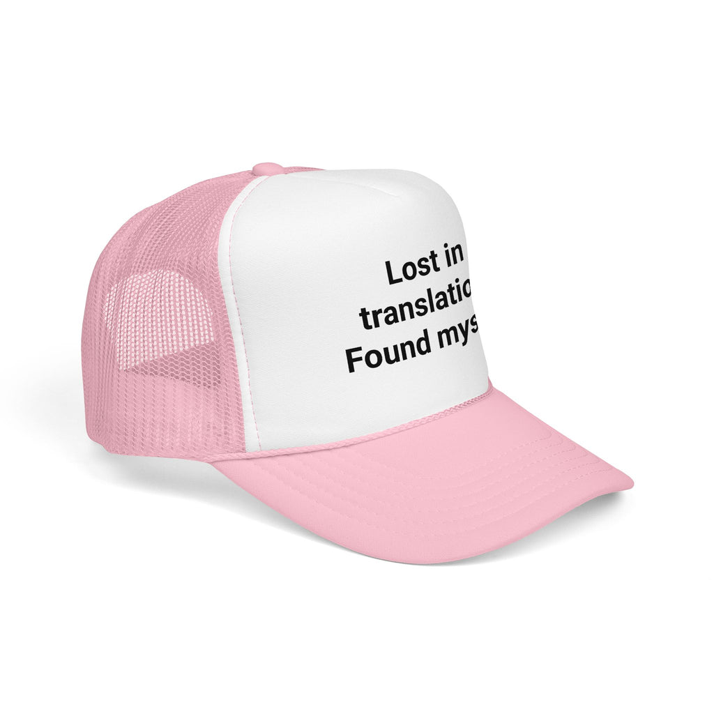 Lost in Translation. Found Myself. - Trucker Hat for Solo Travelers