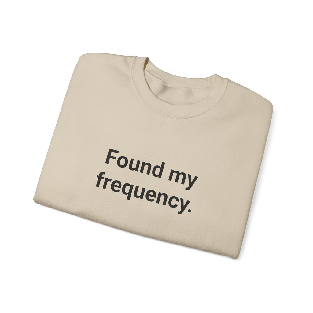 Found My Frequency - Sweatshirt for New Ham Radio License