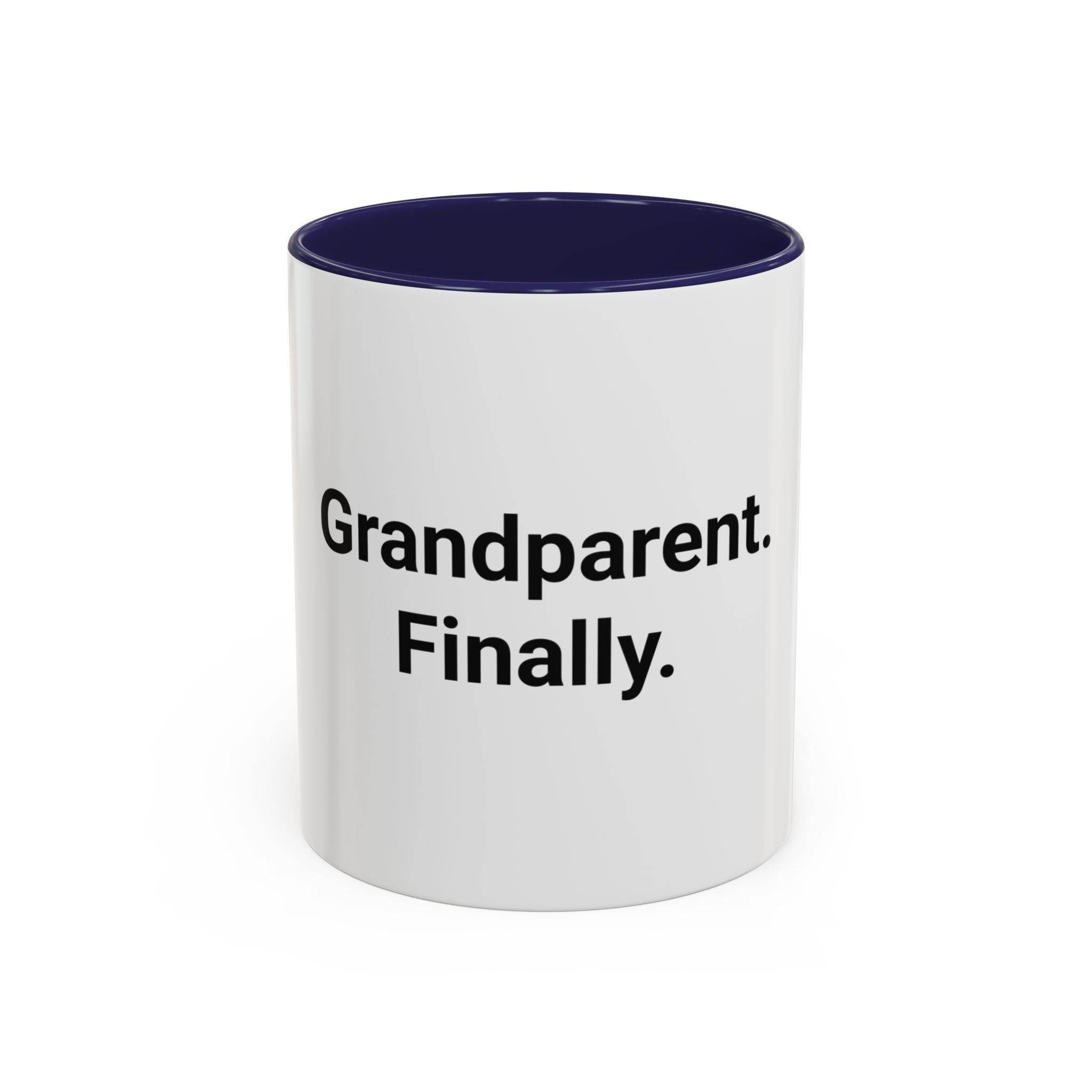 Grandparent. Finally. - Accent Mug for New Grandparents