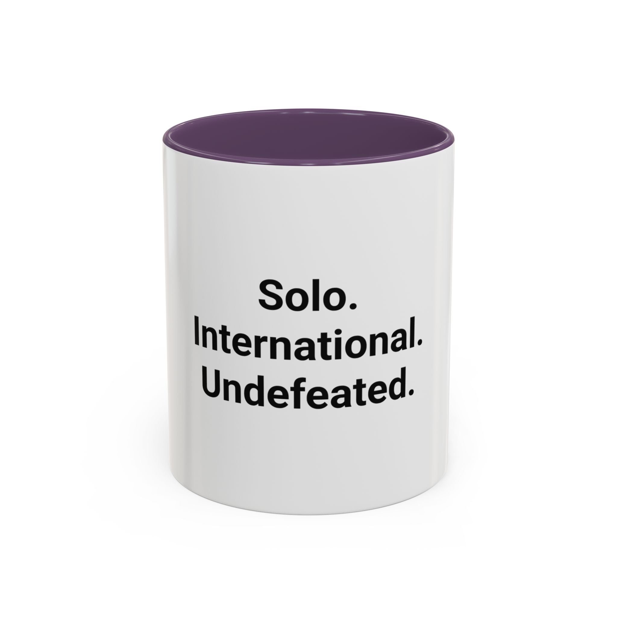 Solo. International. Undefeated. - Accent Mug for Solo Travelers