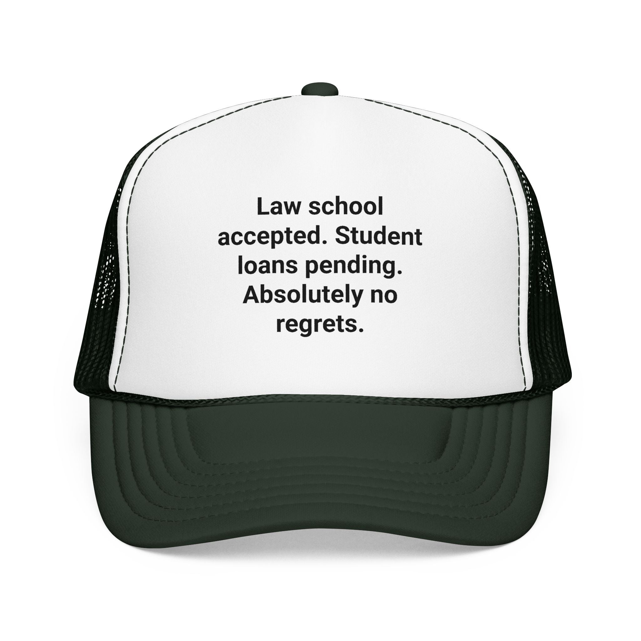 Law School Accepted No Regrets - Trucker Hat for Law Students