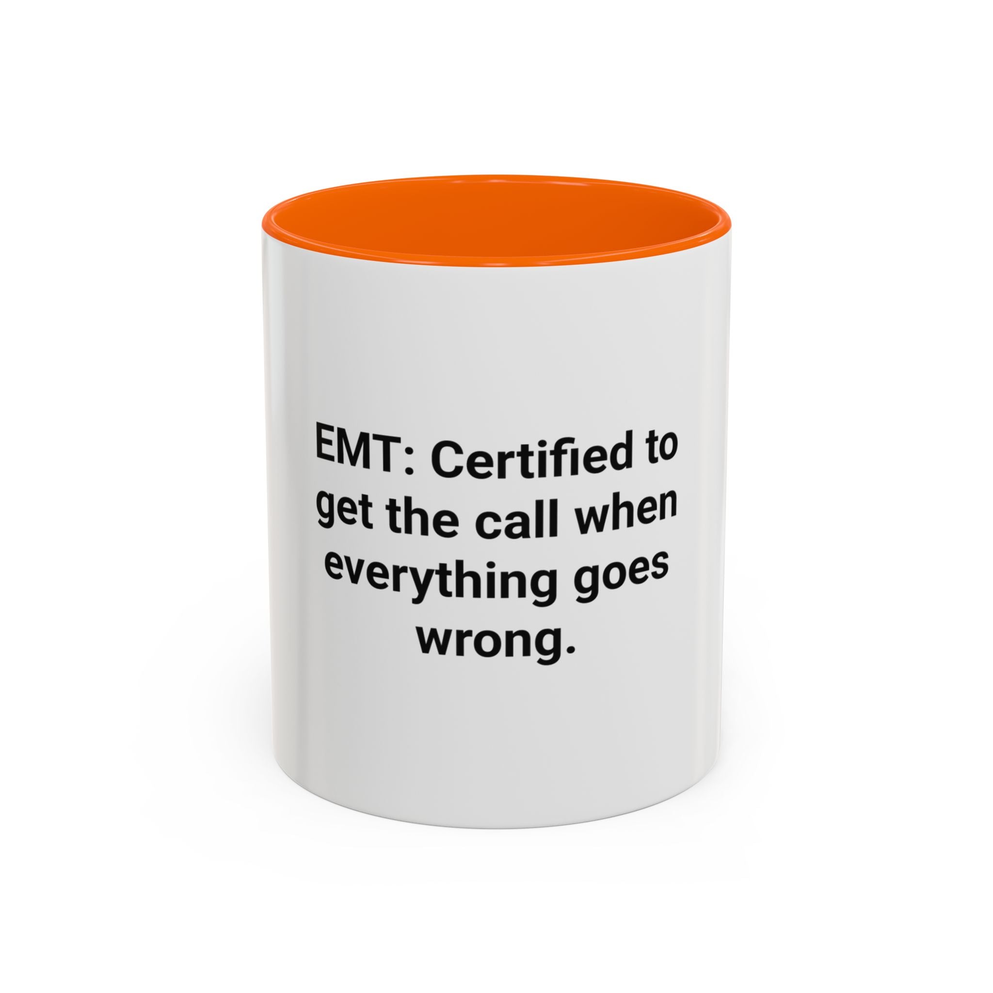EMT Certified Mug - Accent Mug for New EMT Certification Gift