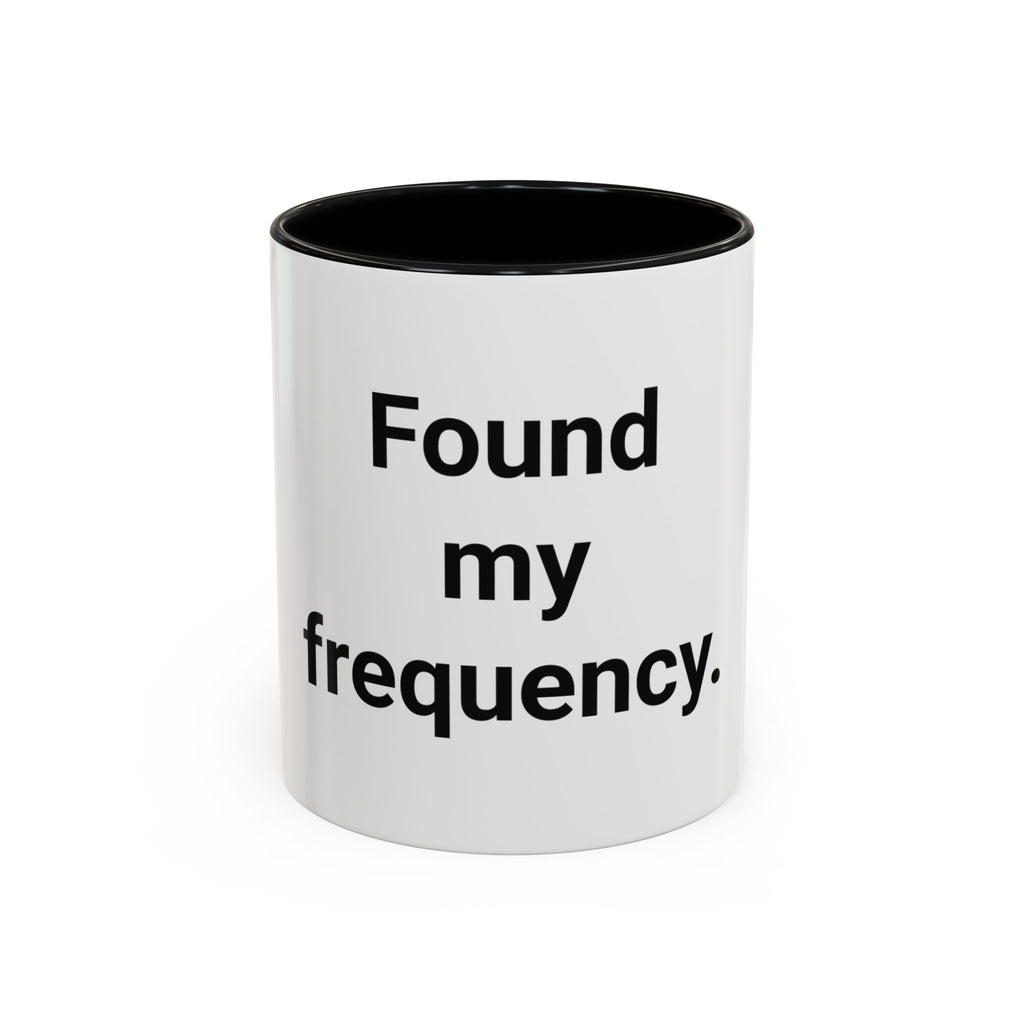 Found My Frequency - Accent Mug for Ham Radio License