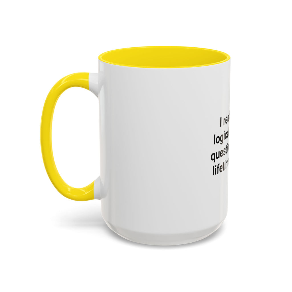 I Read Enough Logical Reasoning - Mug for New Law Students