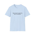 Open Water No Walls No Lanes No Problem - T-Shirt for First Open Water Swim