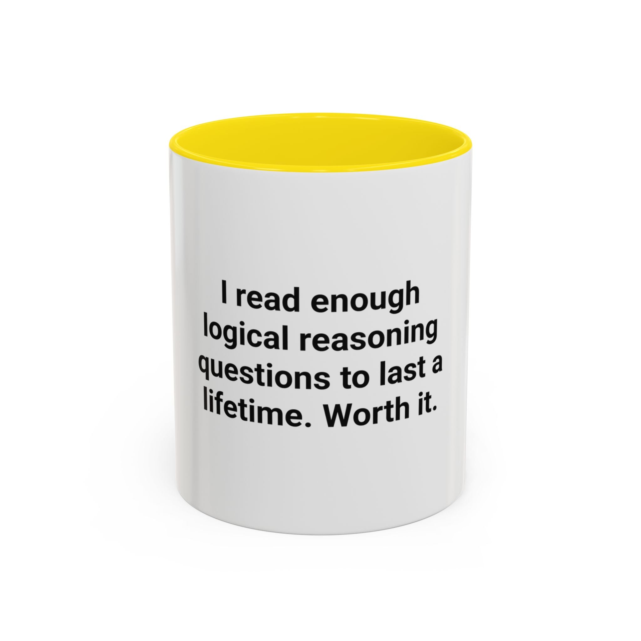 I Read Enough Logical Reasoning - Mug for New Law Students