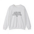 I Ran the Whole Thing - Sweatshirt for First 5K Runners