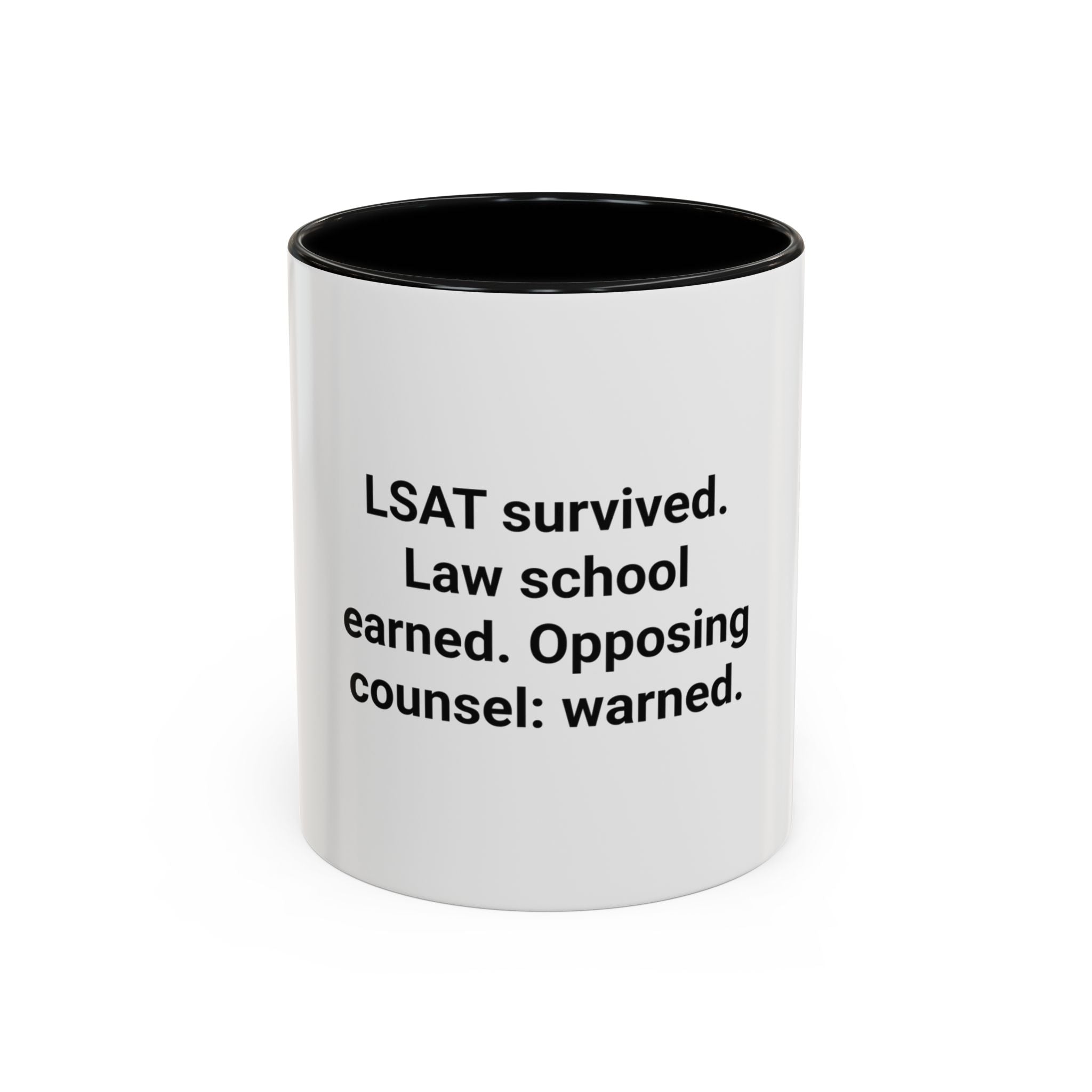 LSAT Survived Law School Earned - Accent Mug for New Law Students