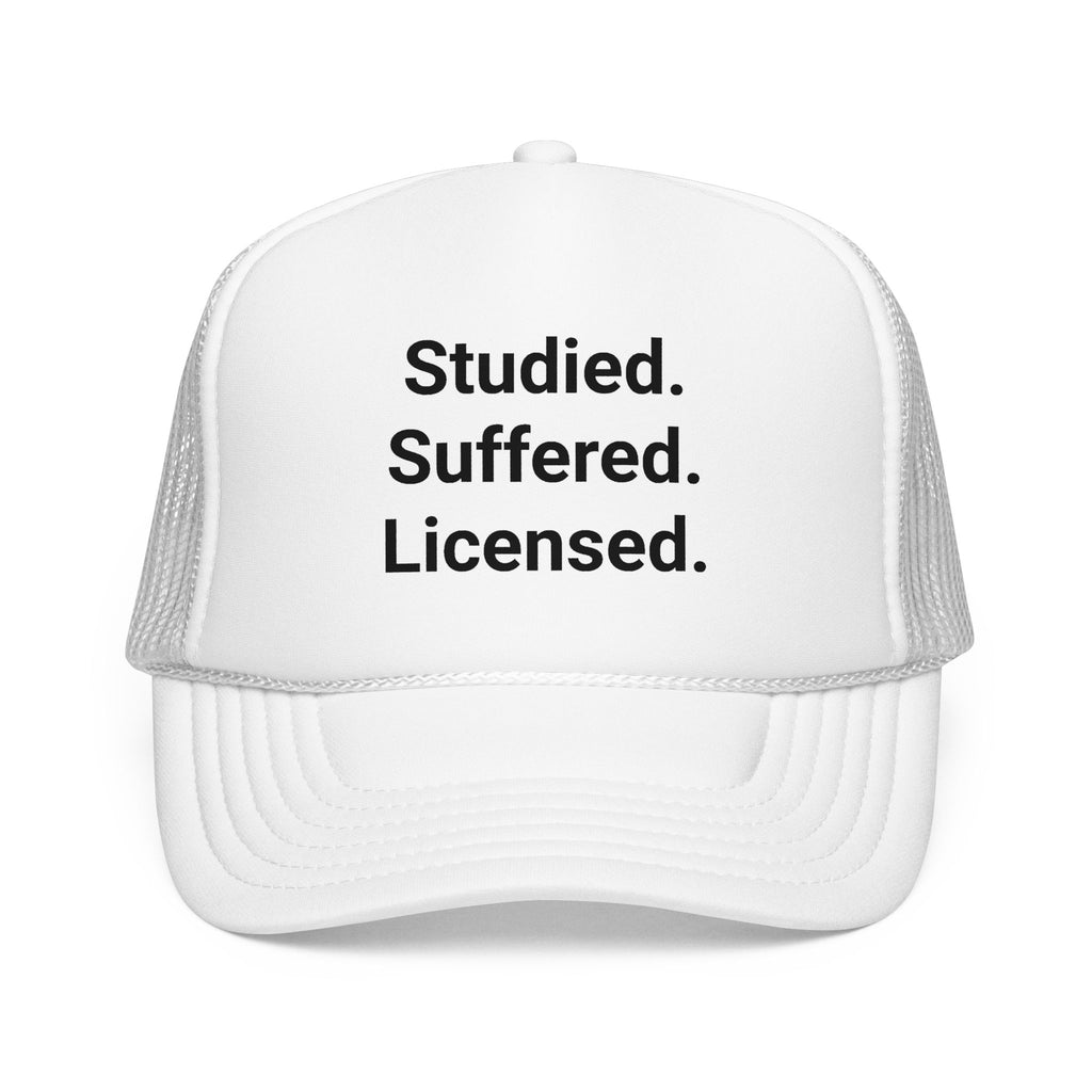 Studied. Suffered. Licensed. - Trucker Hat for Series 7 Exam