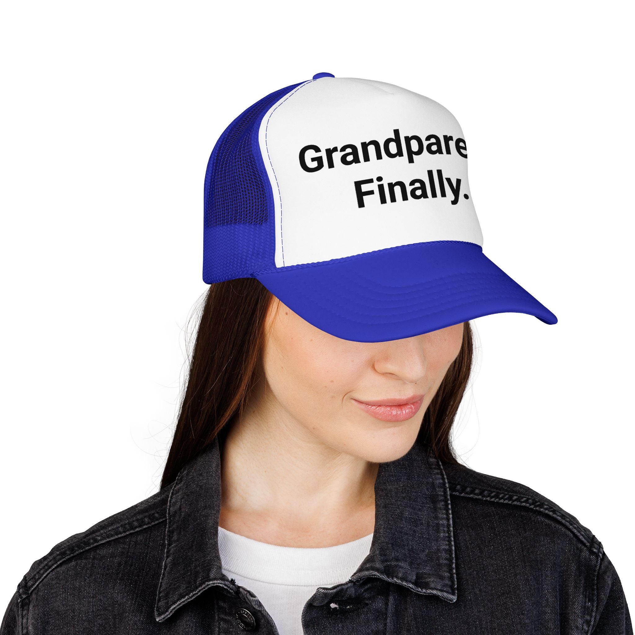 Grandparent. Finally. - Trucker Hat for New Grandparents