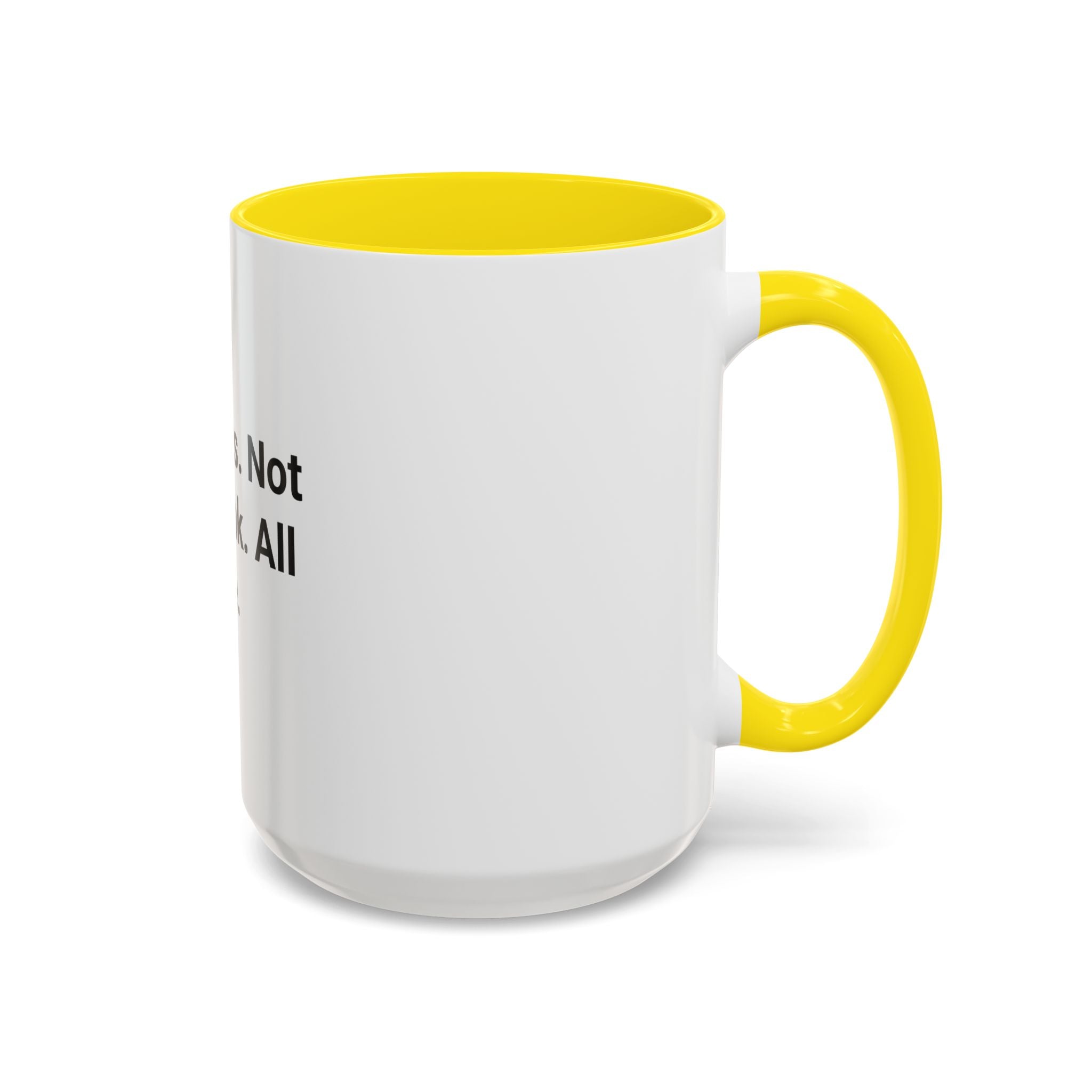 365 Days. Not One Drink. All Me. - Accent Mug for First Year Sober