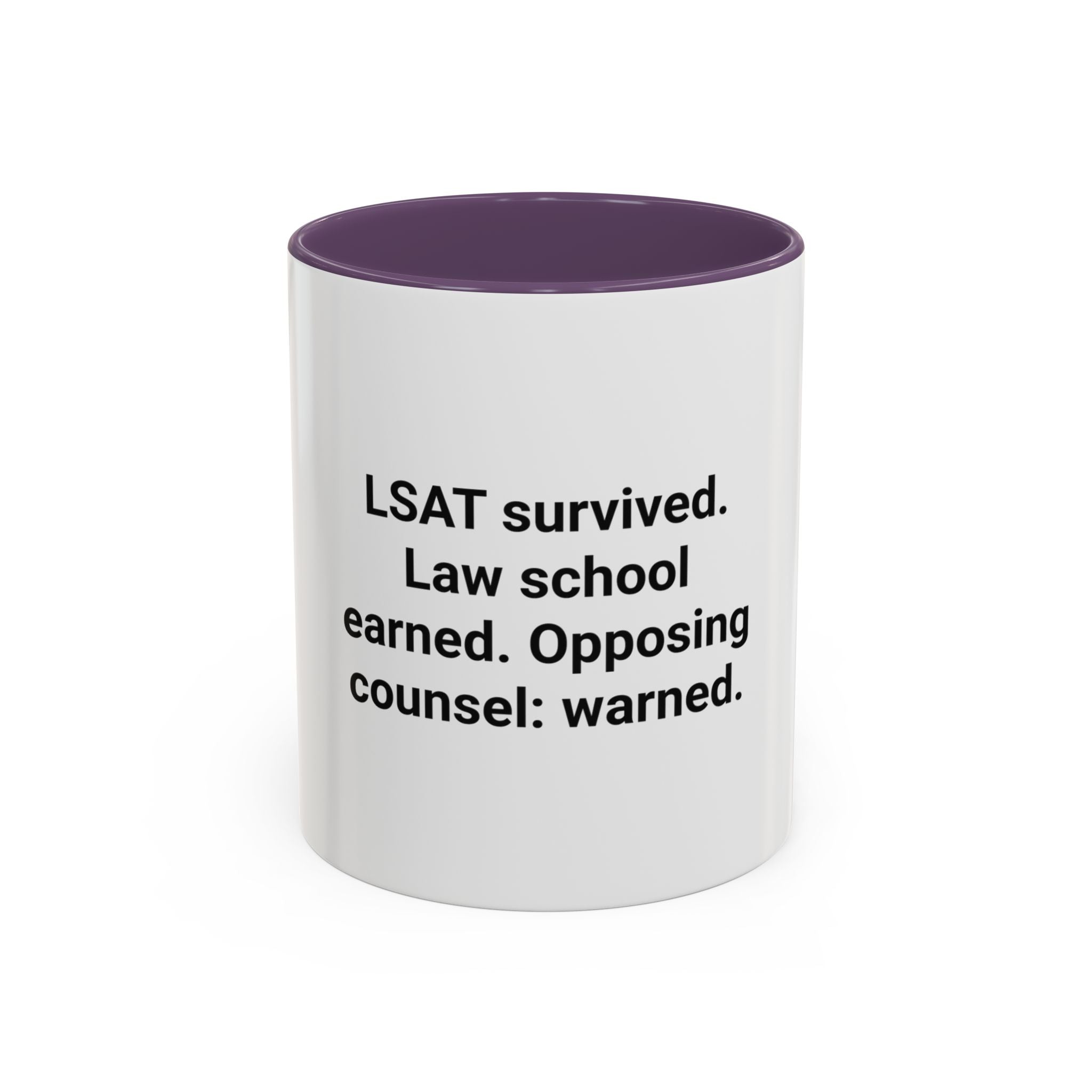 LSAT Survived Law School Earned - Accent Mug for New Law Students