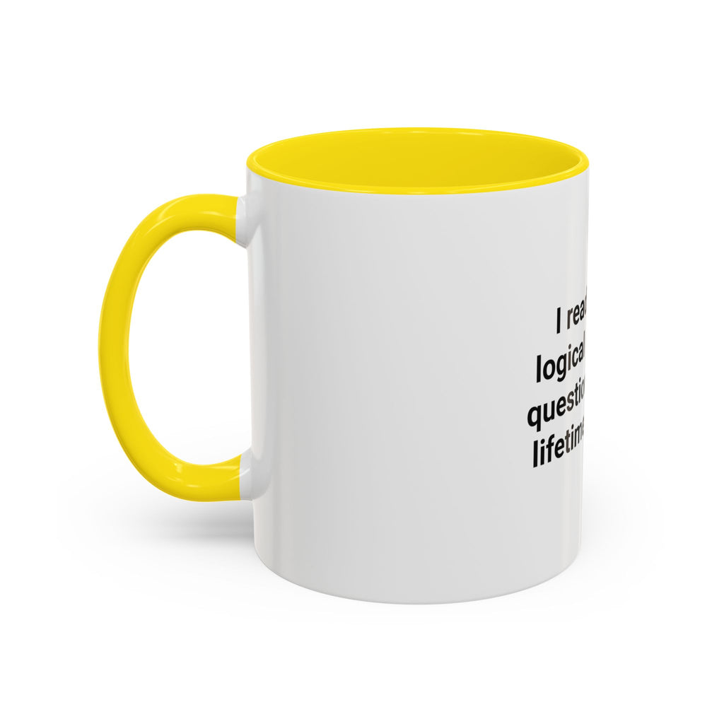 I Read Enough Logical Reasoning - Mug for New Law Students