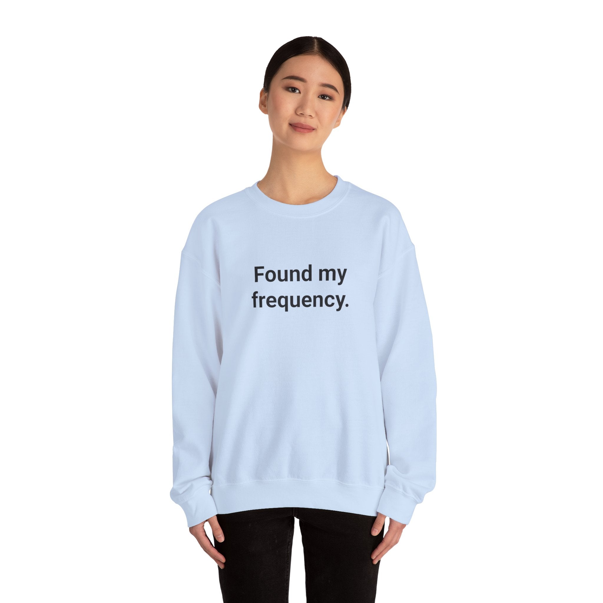 Found My Frequency - Sweatshirt for New Ham Radio License