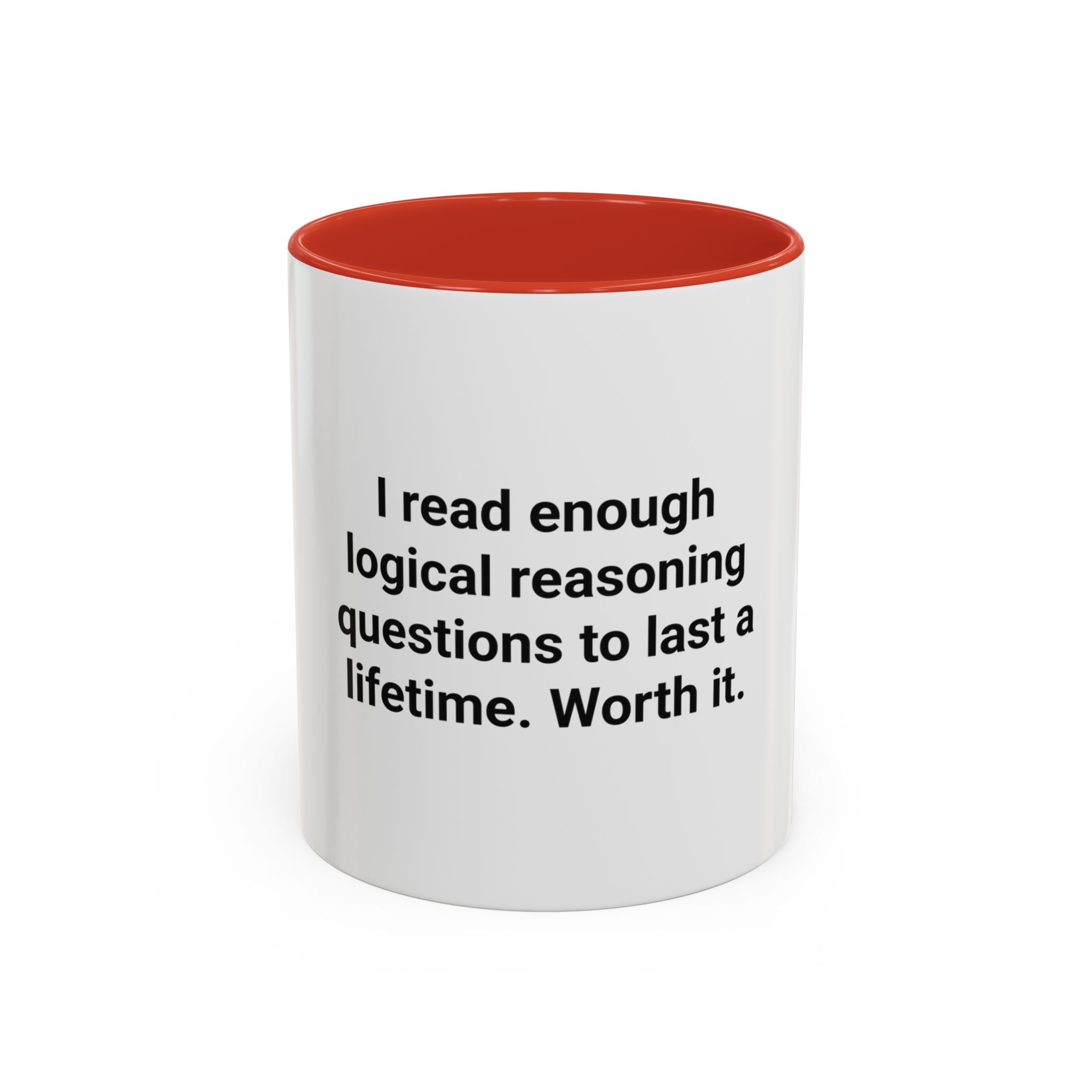 I Read Enough Logical Reasoning - Mug for New Law Students