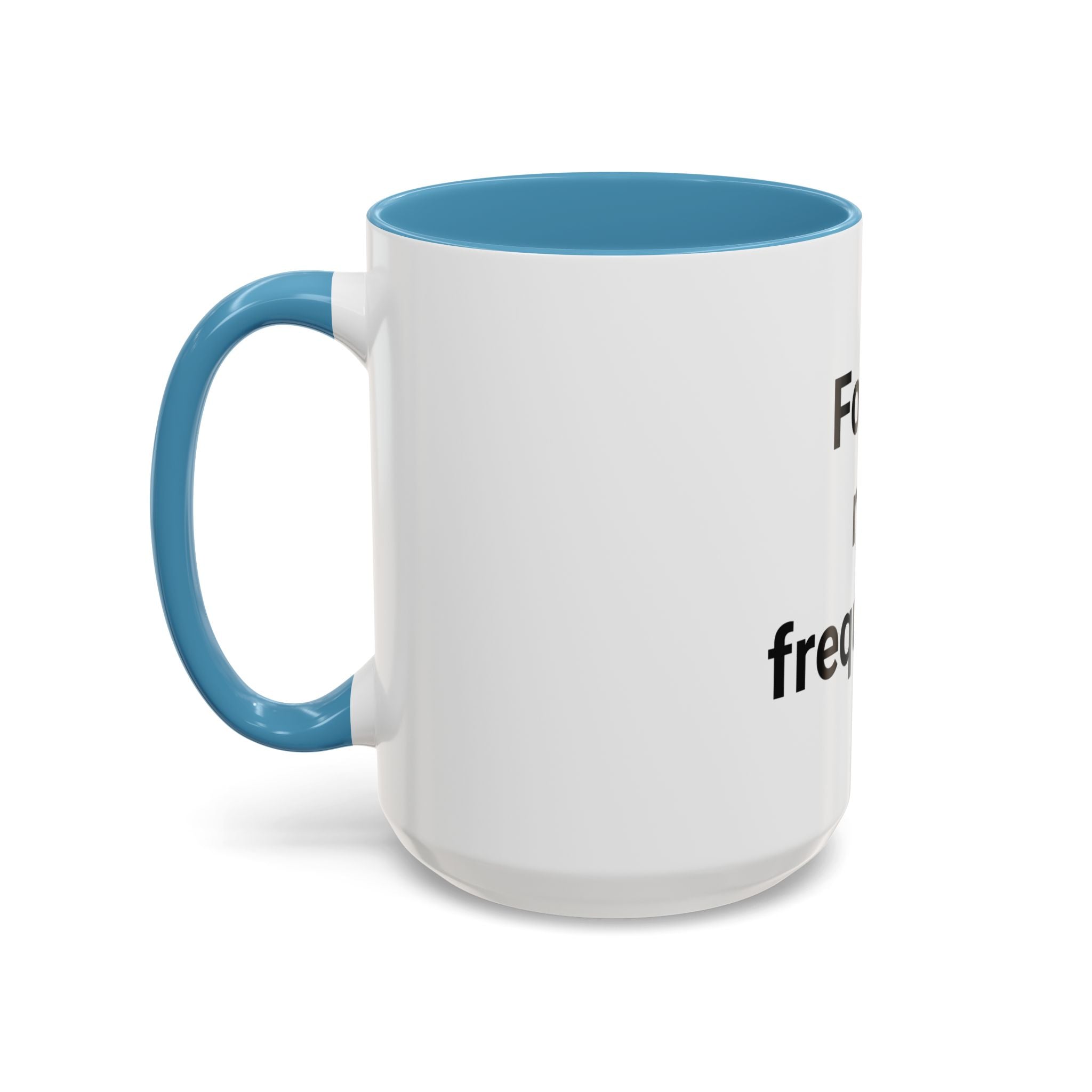 Found My Frequency - Accent Mug for Ham Radio License