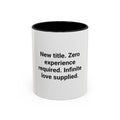 New Title. Zero Experience Required. - Accent Mug for New Grandparents