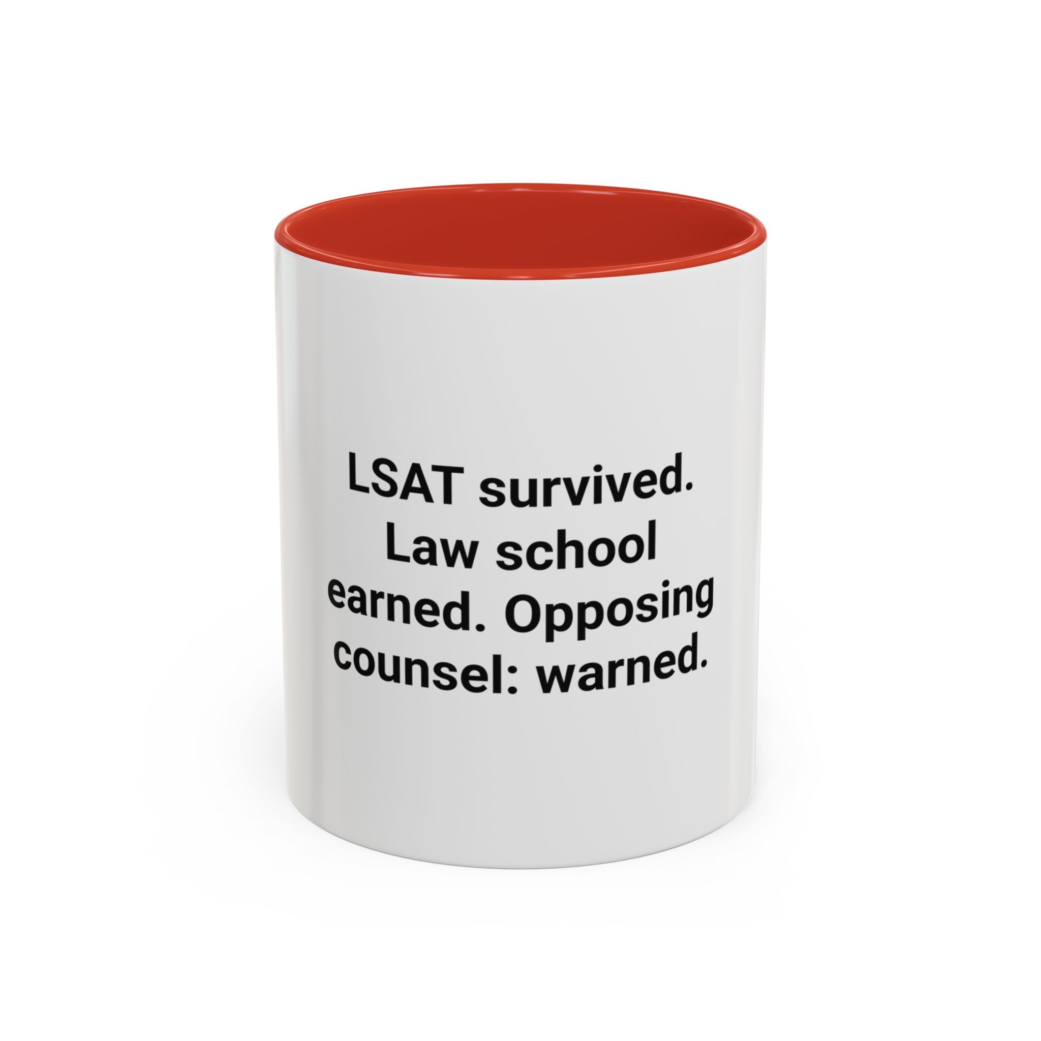 LSAT Survived Law School Earned - Accent Mug for New Law Students