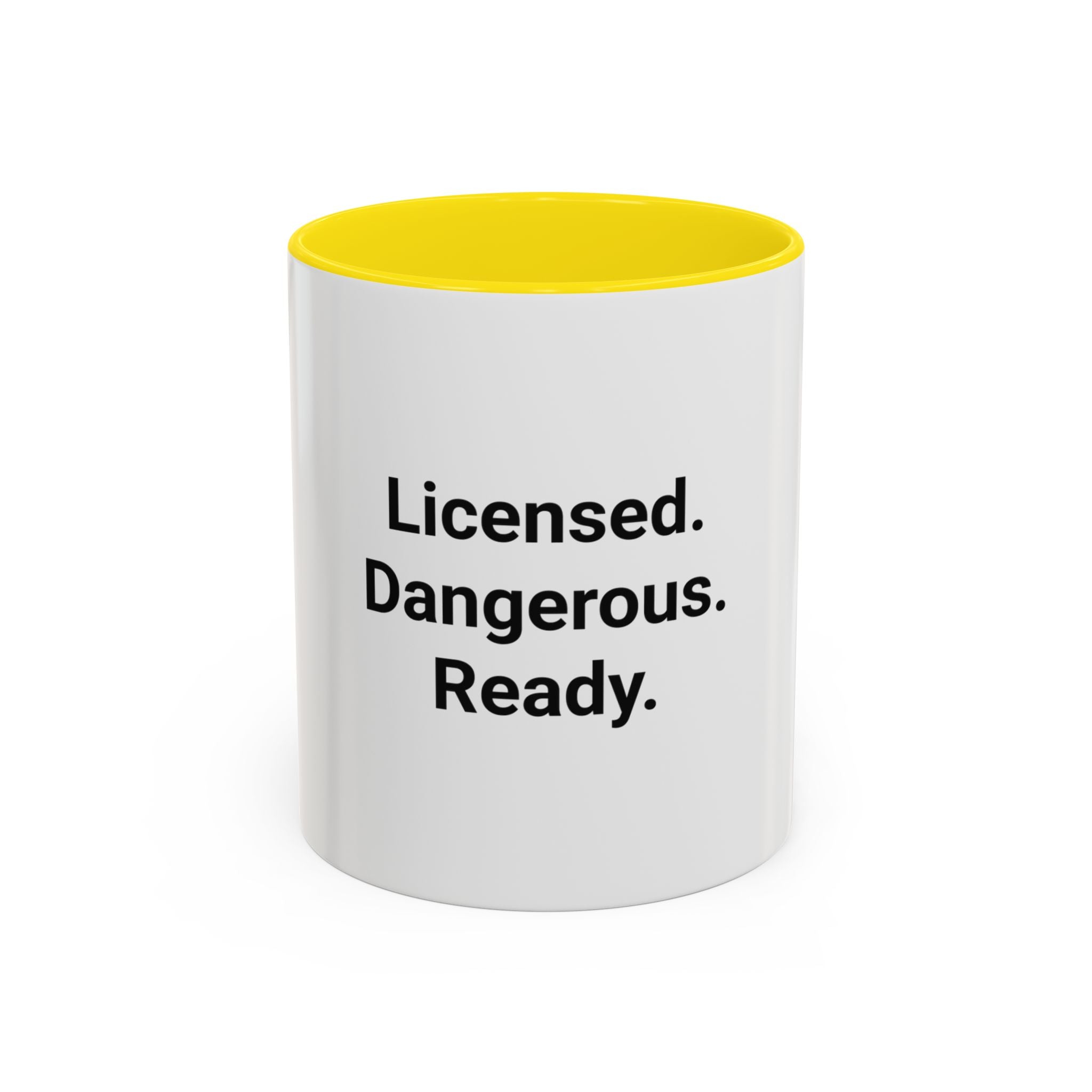 Licensed. Dangerous. Ready. - Accent Mug for New Motorcyclists