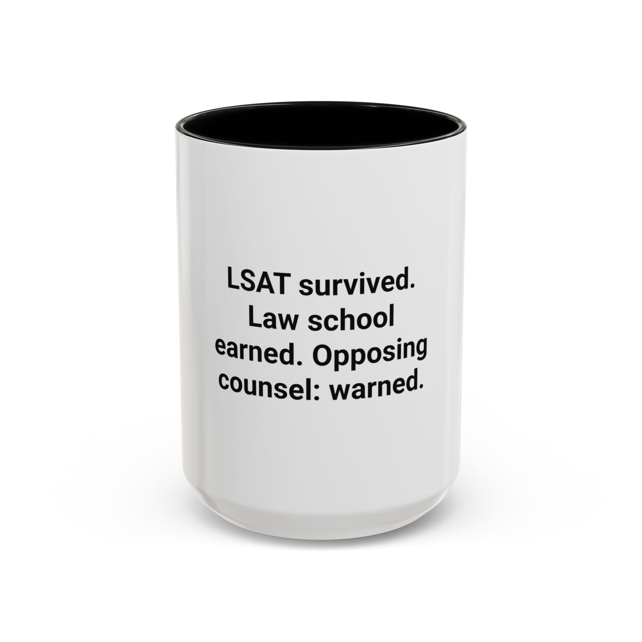 LSAT Survived Law School Earned - Accent Mug for New Law Students