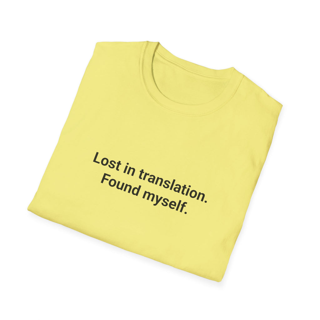 Lost in Translation. Found Myself. - T-Shirt for Solo Travelers