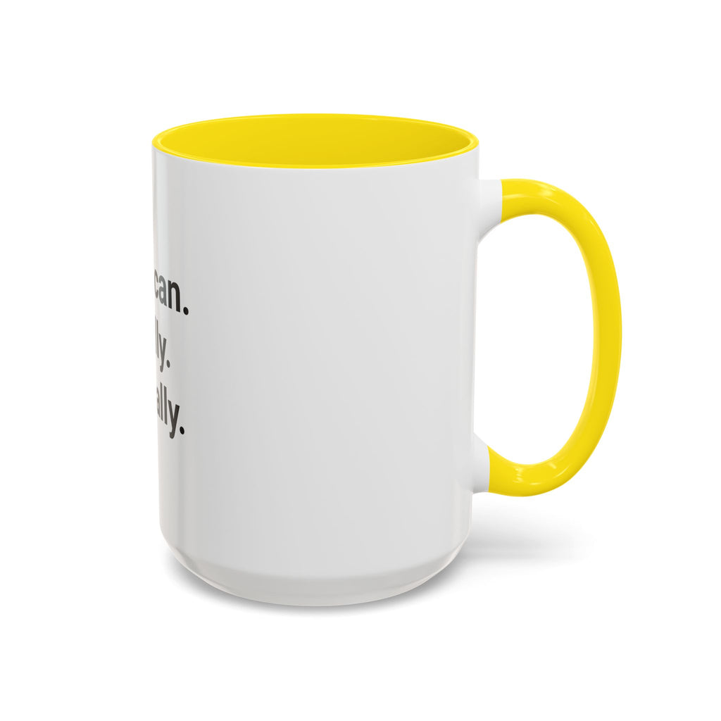American. Finally. Officially. - Accent Mug for New US Citizens
