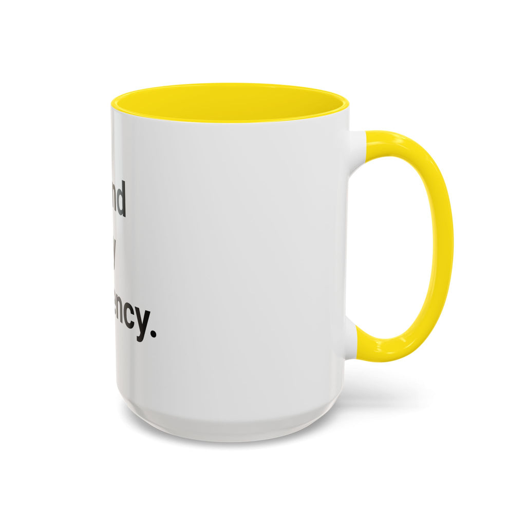 Found My Frequency - Accent Mug for Ham Radio License