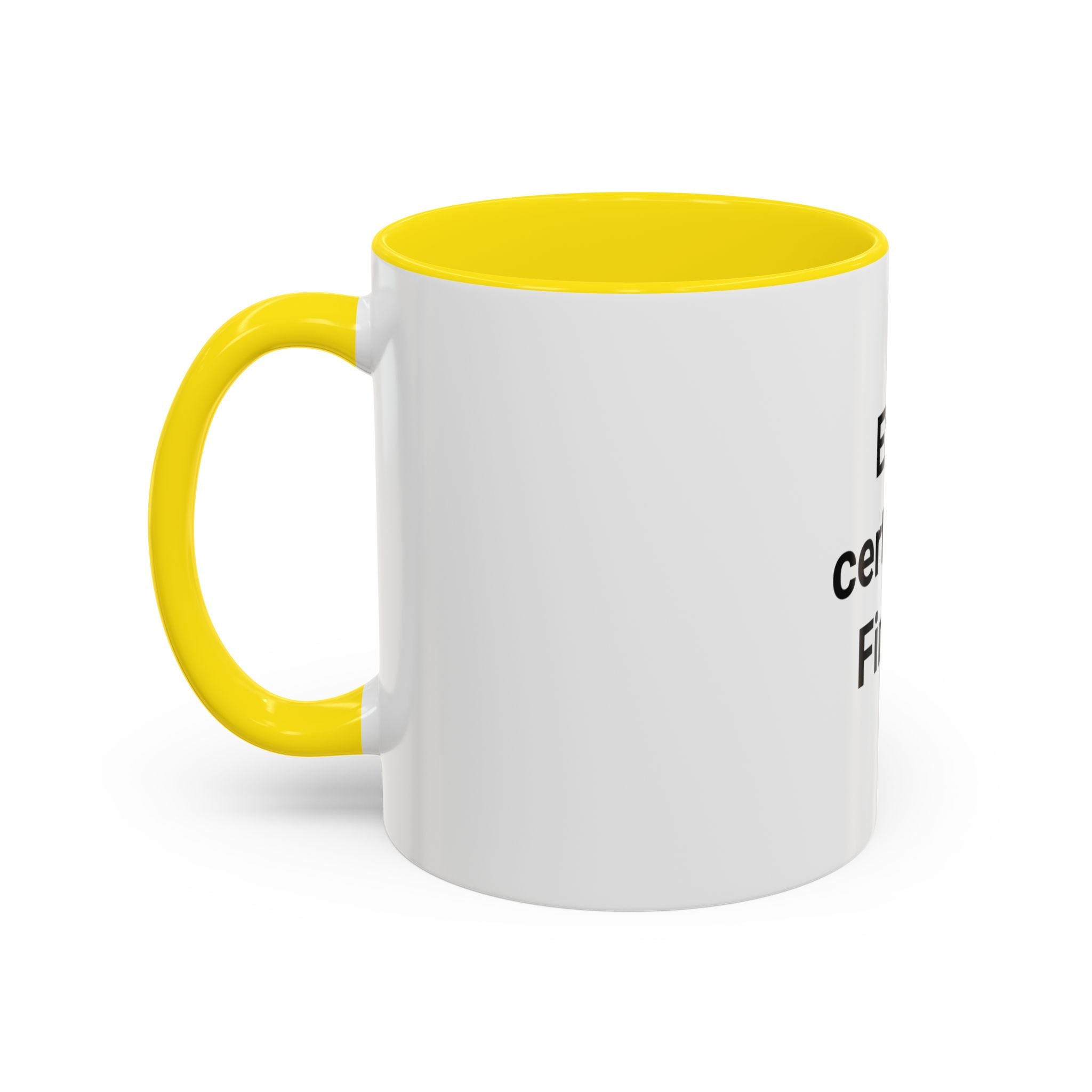 EMT Certified. Finally - Accent Mug for New EMT Gift