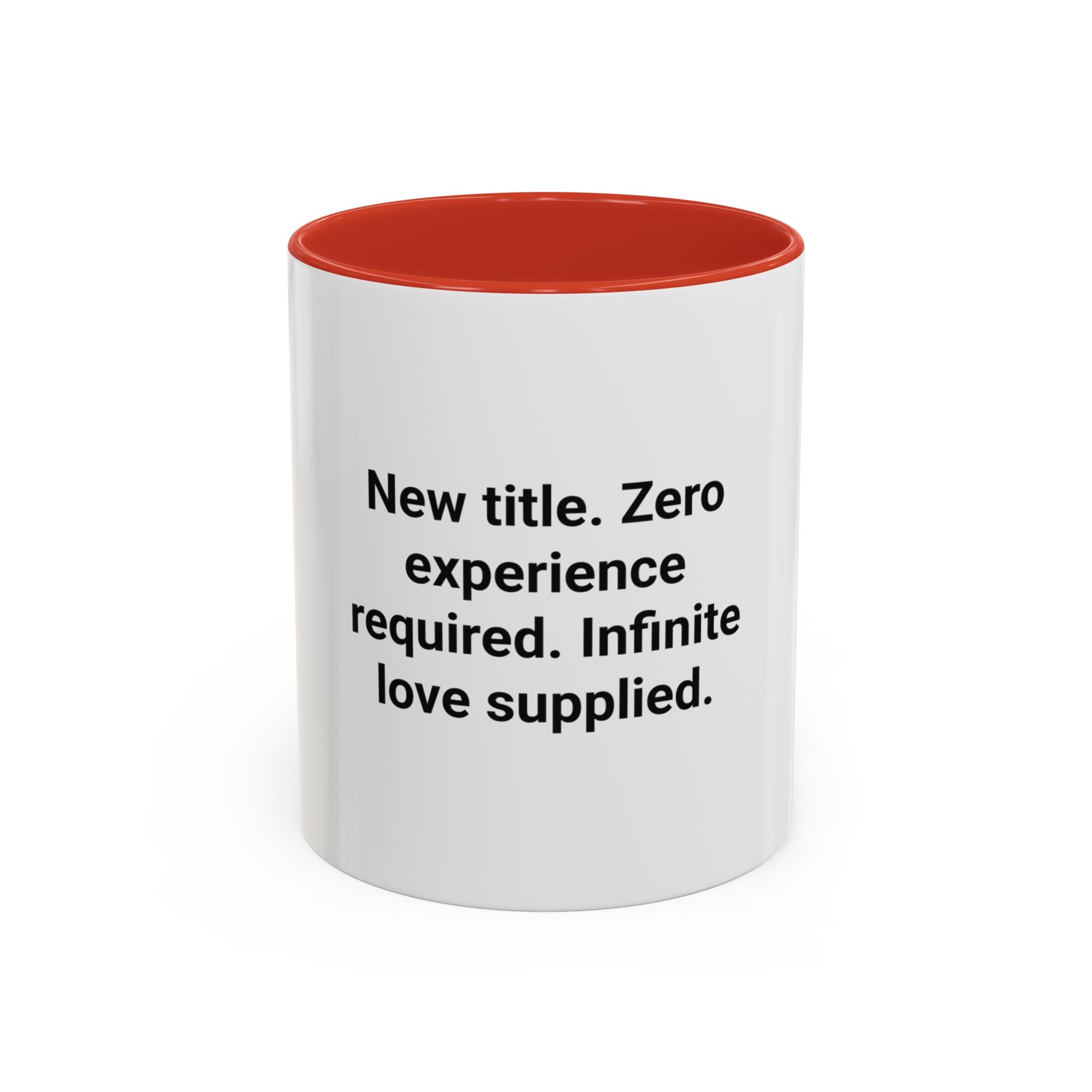 New Title. Zero Experience Required. - Accent Mug for New Grandparents