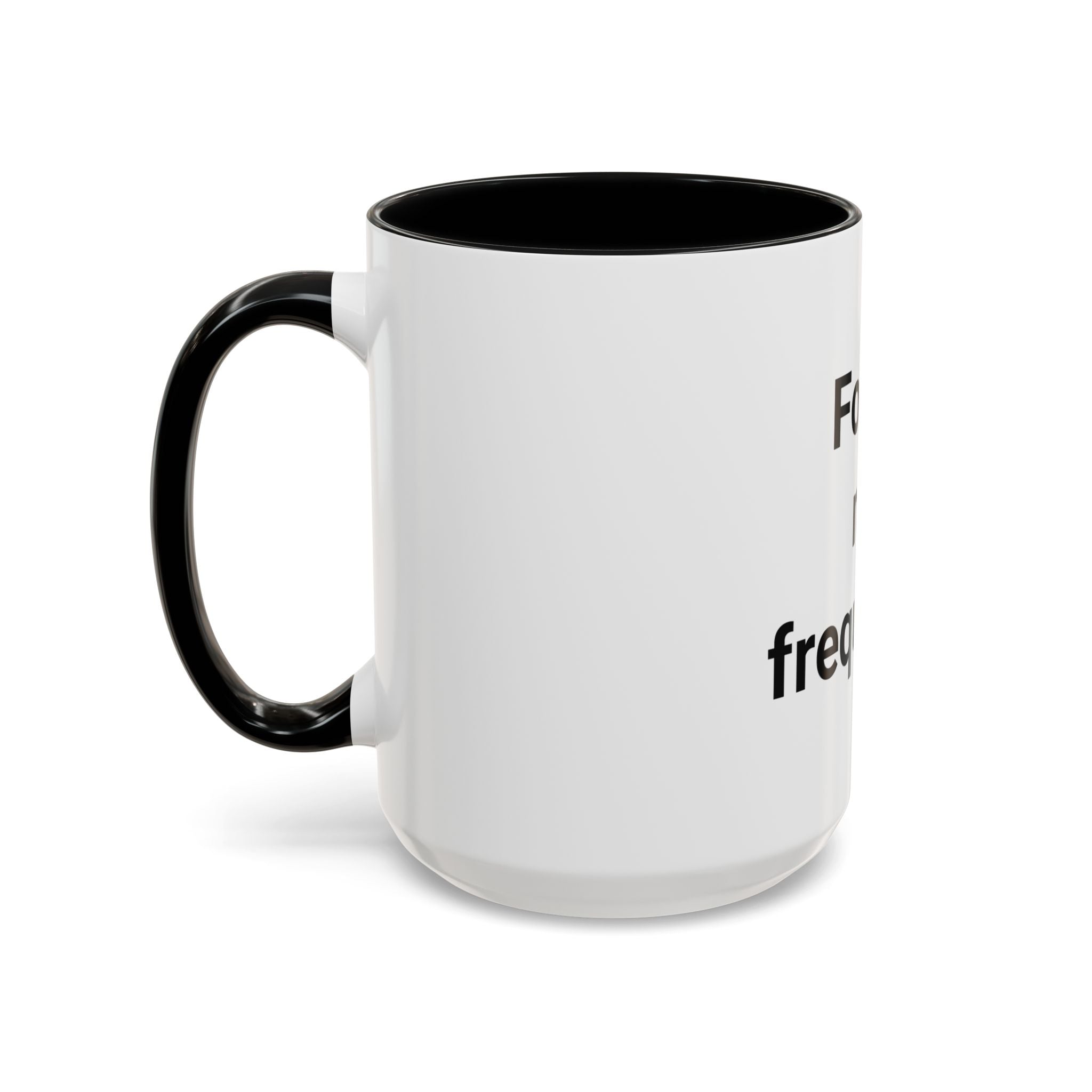 Found My Frequency - Accent Mug for Ham Radio License