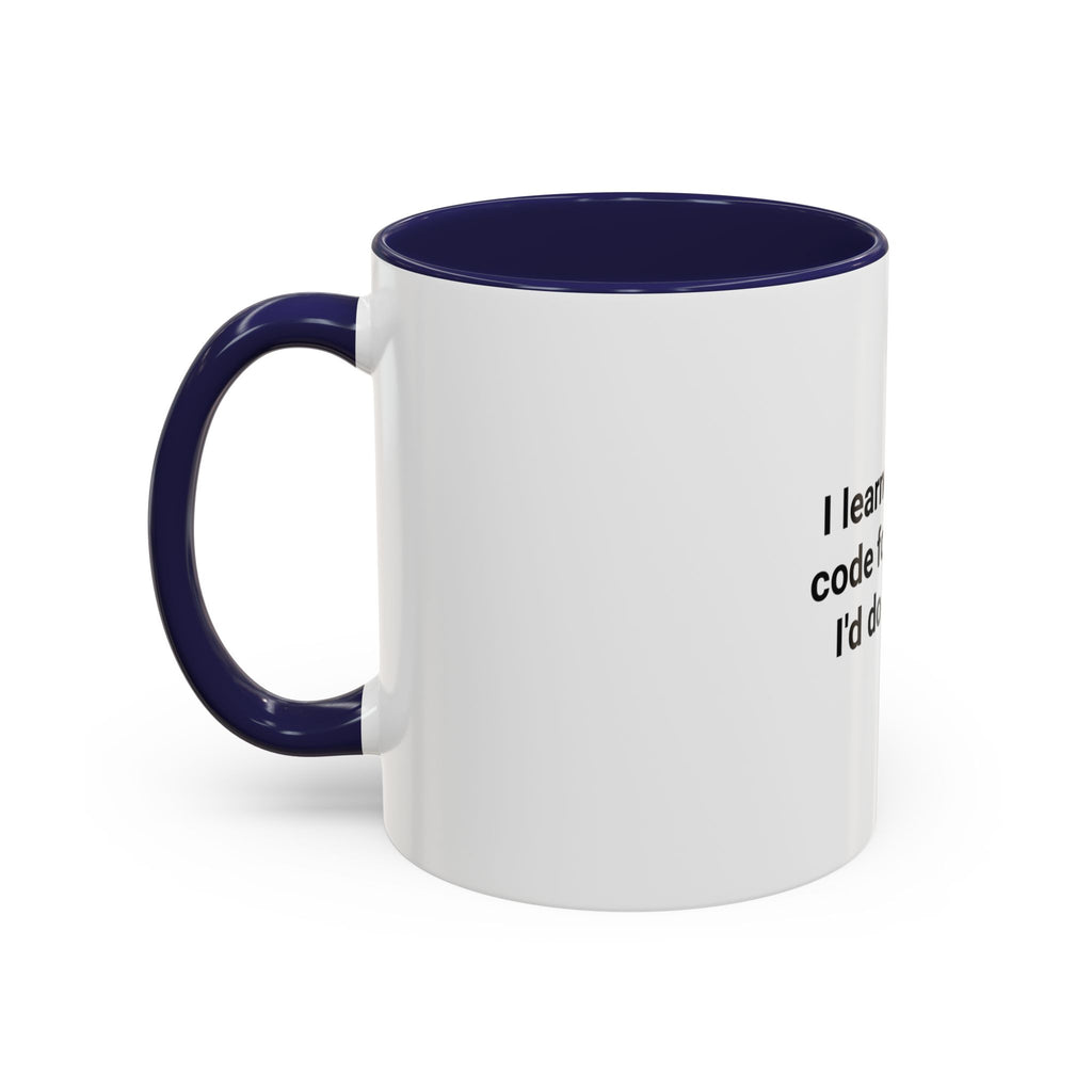 I Learned Morse Code for This - Accent Mug for Ham Radio Fans