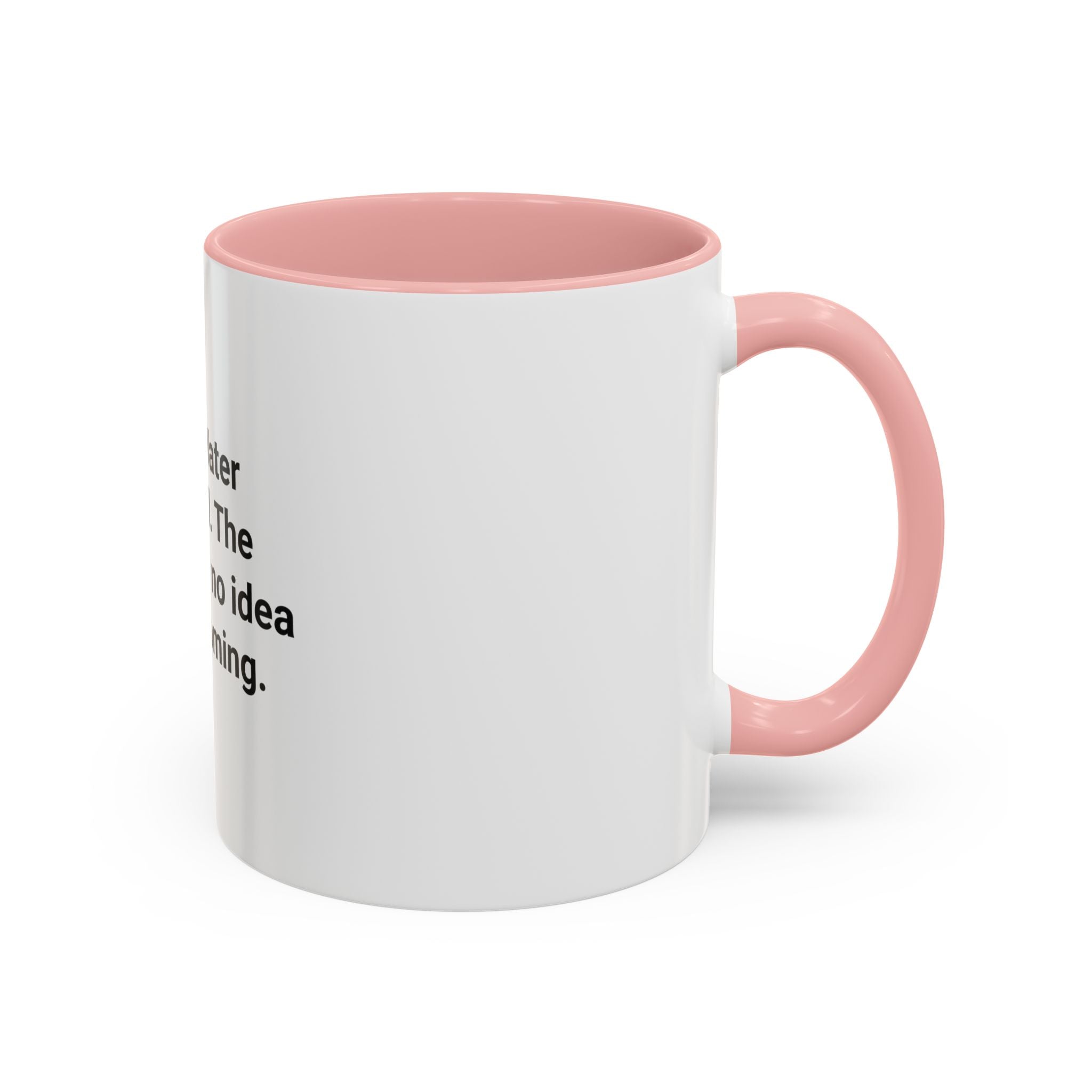 Open Water Certified, Ocean Has No Idea - Accent Mug for Scuba Divers