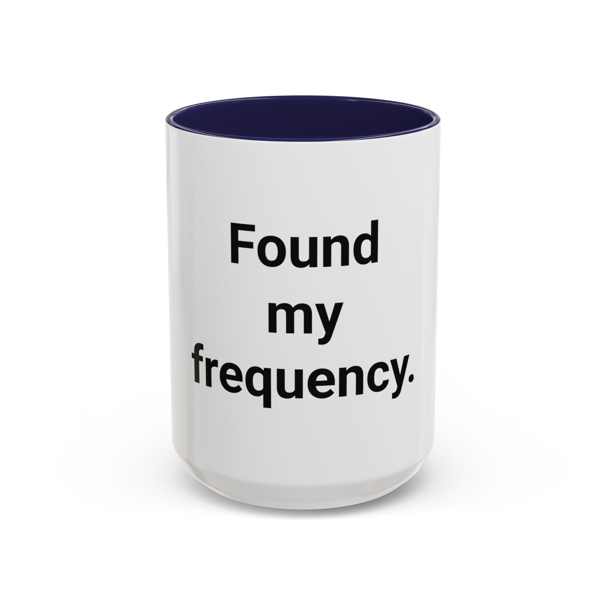 Found My Frequency - Accent Mug for Ham Radio License