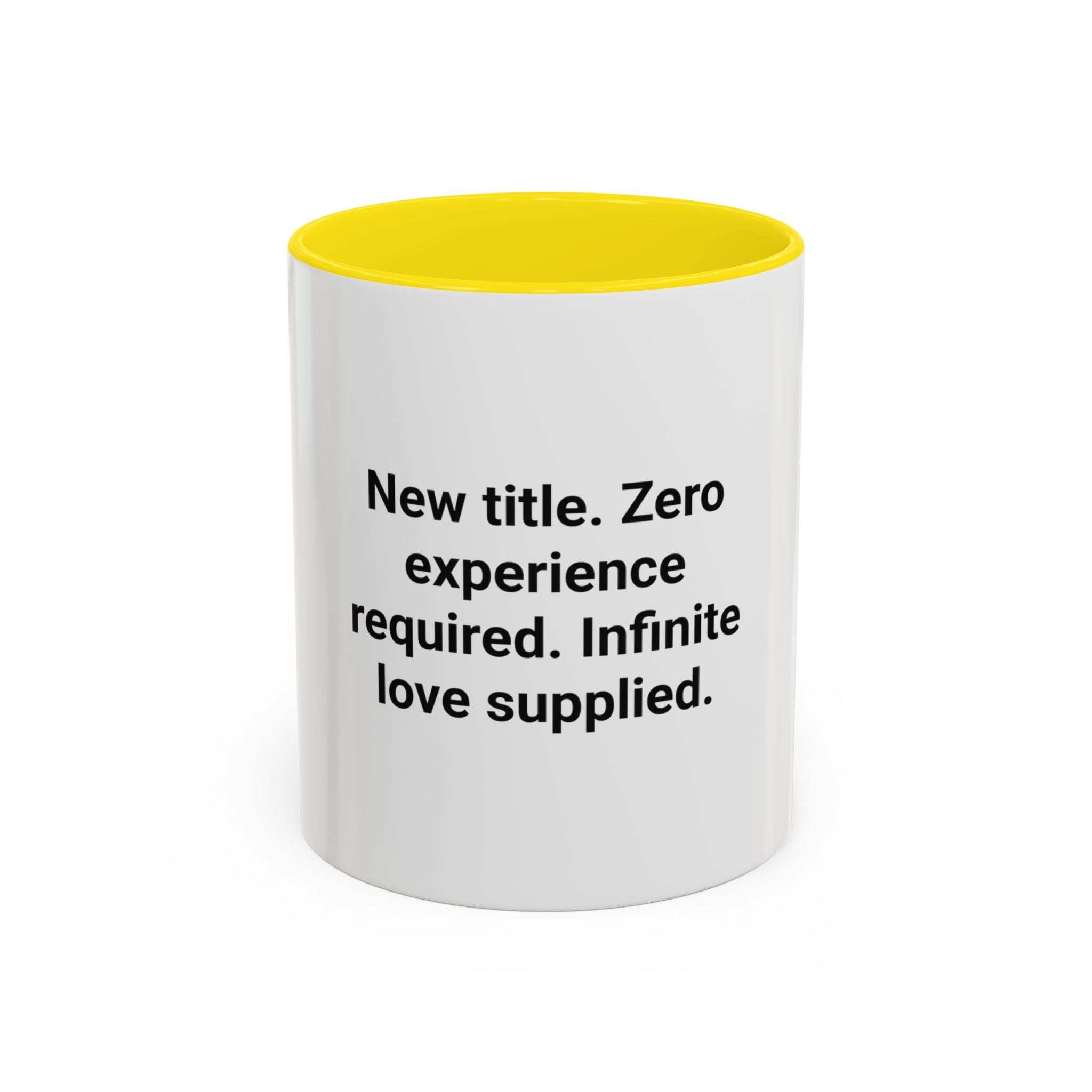 New Title. Zero Experience Required. - Accent Mug for New Grandparents