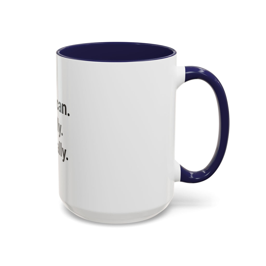 American. Finally. Officially. - Accent Mug for New US Citizens