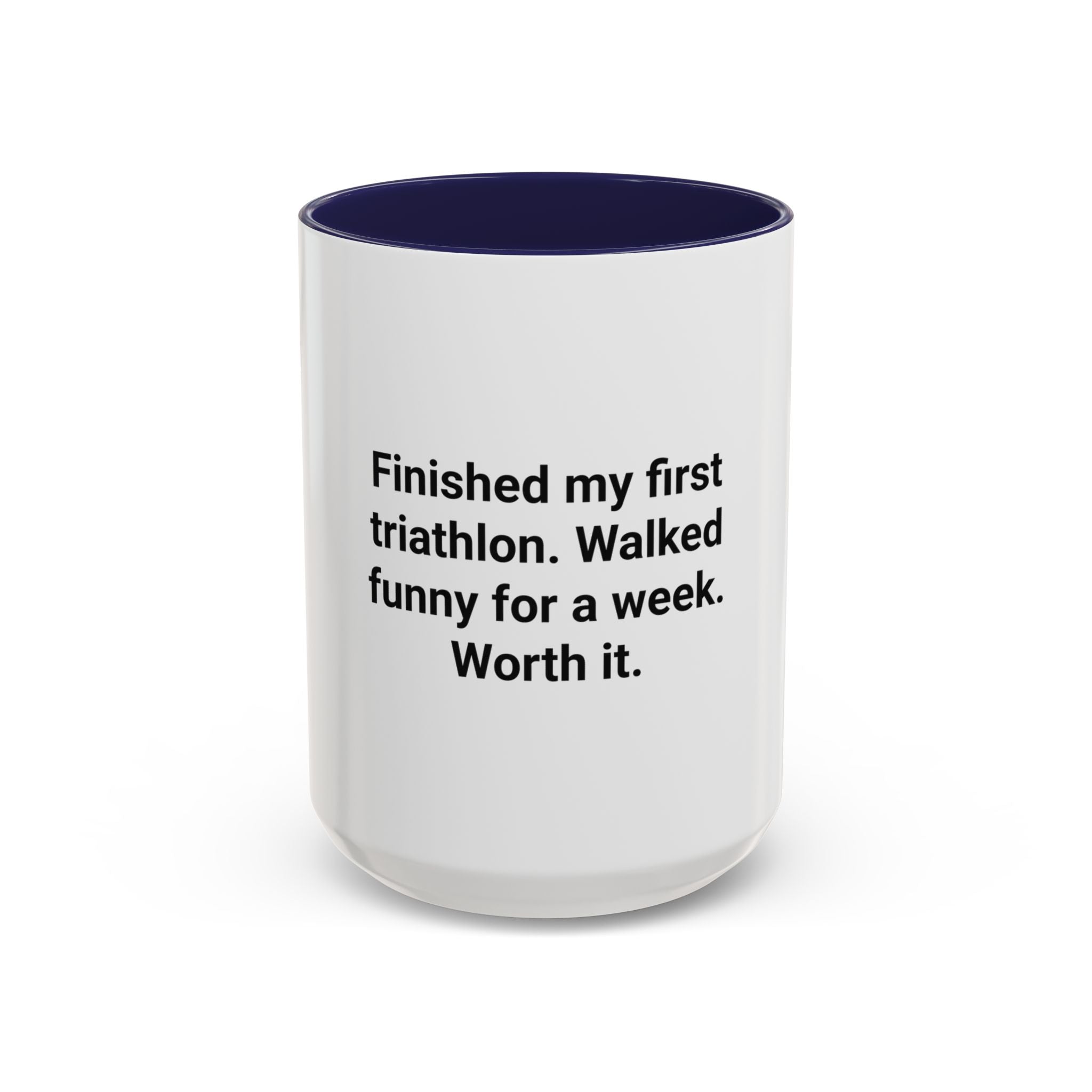 Finished My First Triathlon - Accent Mug for New Triathletes