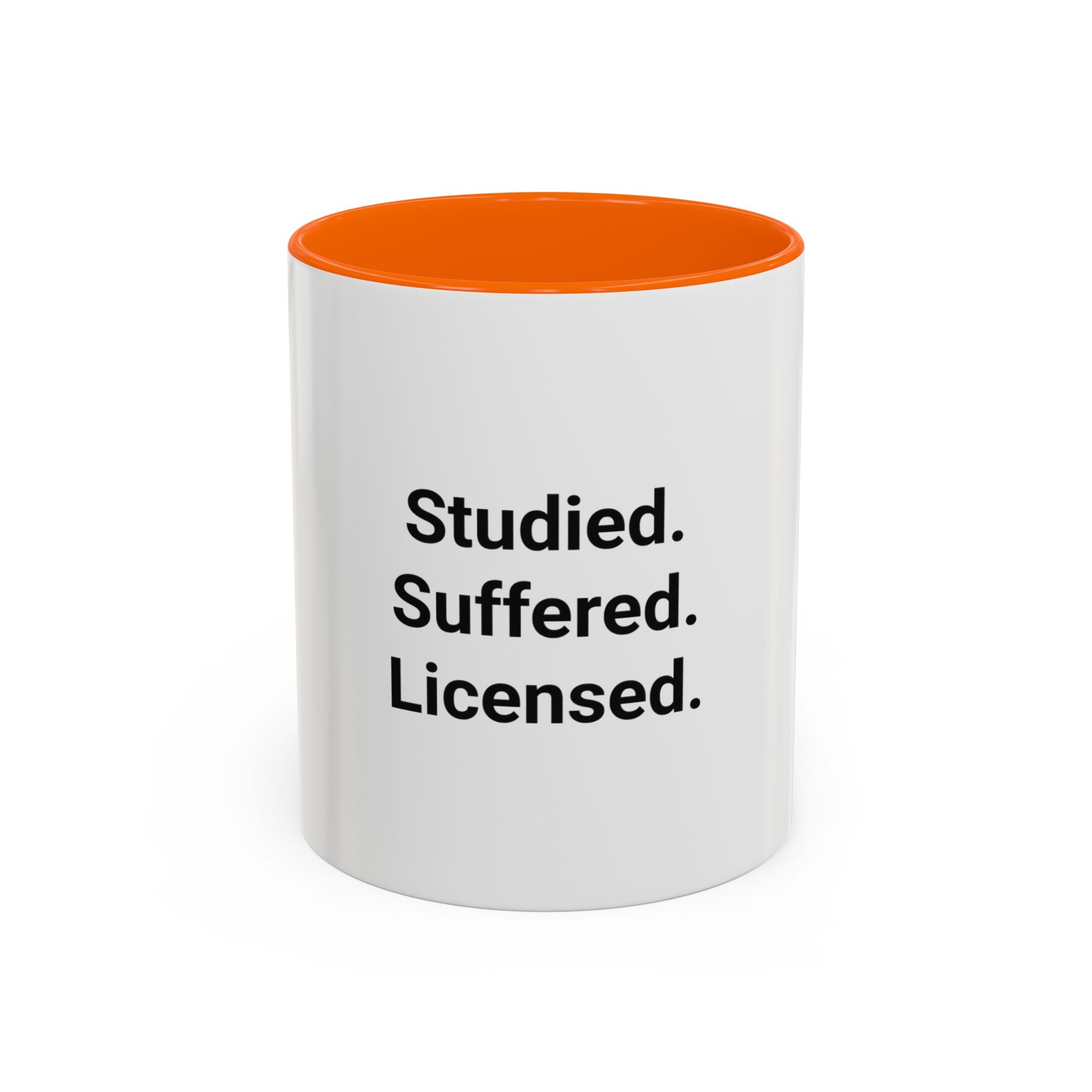 Studied. Suffered. Licensed. - Accent Mug for Series 7 Pass